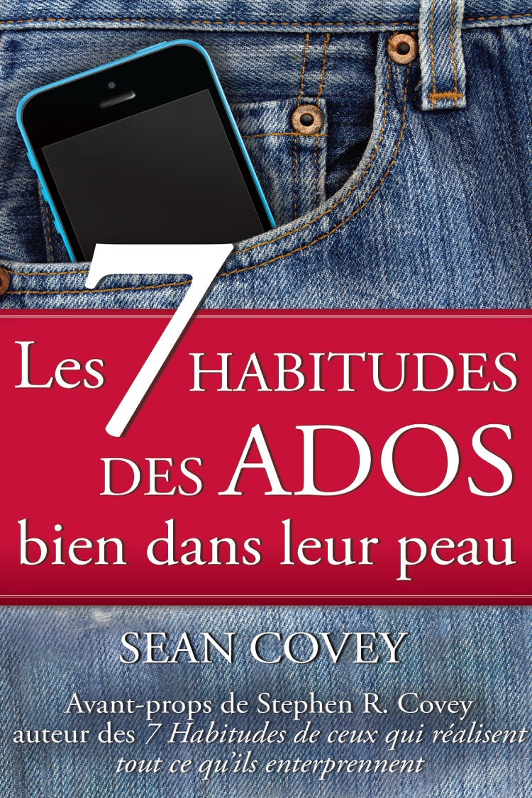 Book cover image for Les 7 Habitudes des Ados bien dans leur peau ISBN: 9781633534599