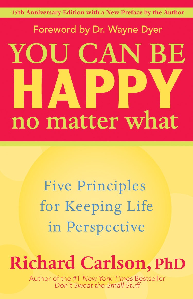 Book cover image for You Can Be Happy No Matter What ISBN: 9781633535398