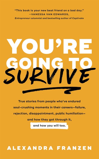 Book cover image for You're Going to Survive ISBN: 9781633536791