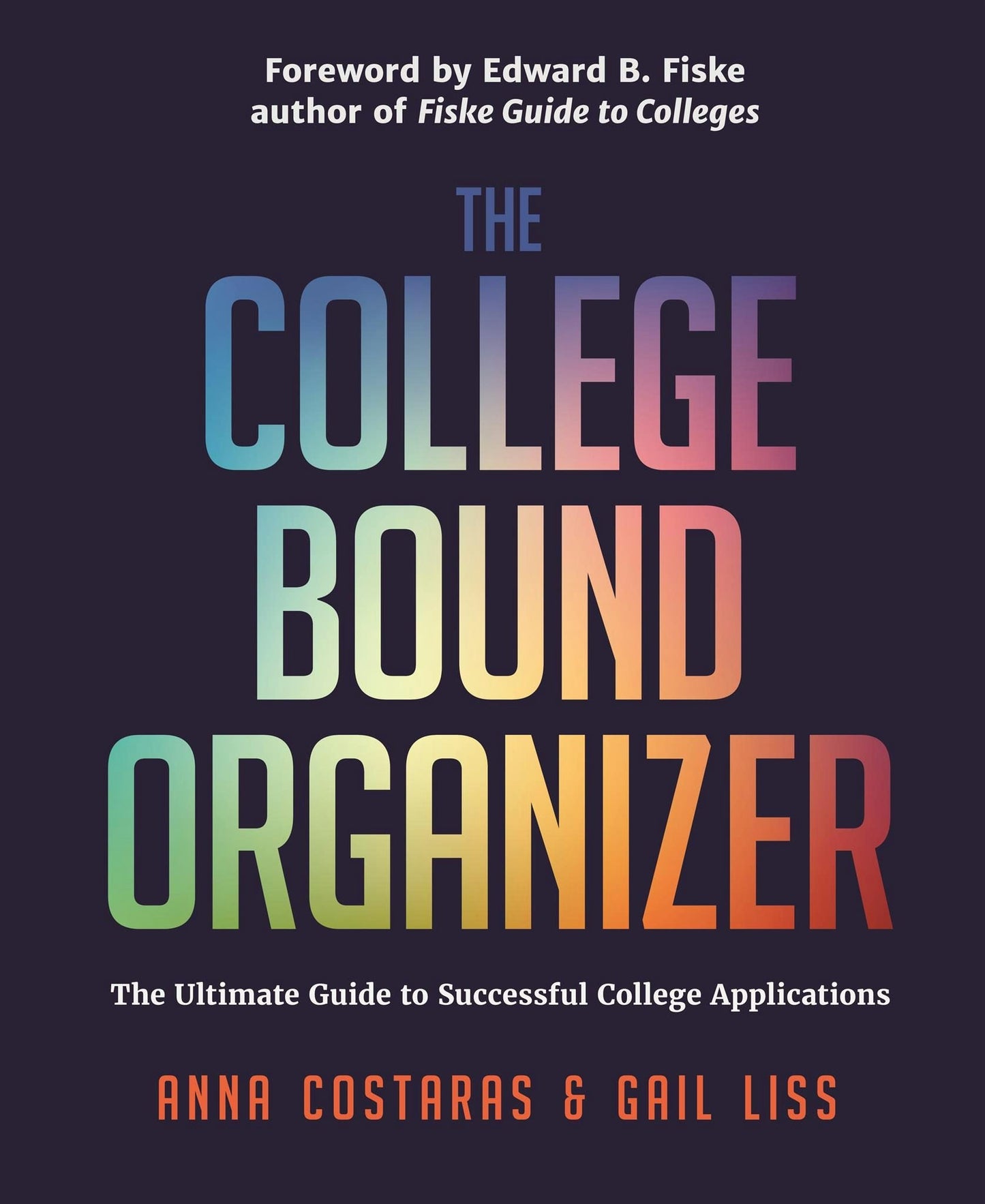 Book cover image for The College Bound Organizer ISBN: 9781633536838