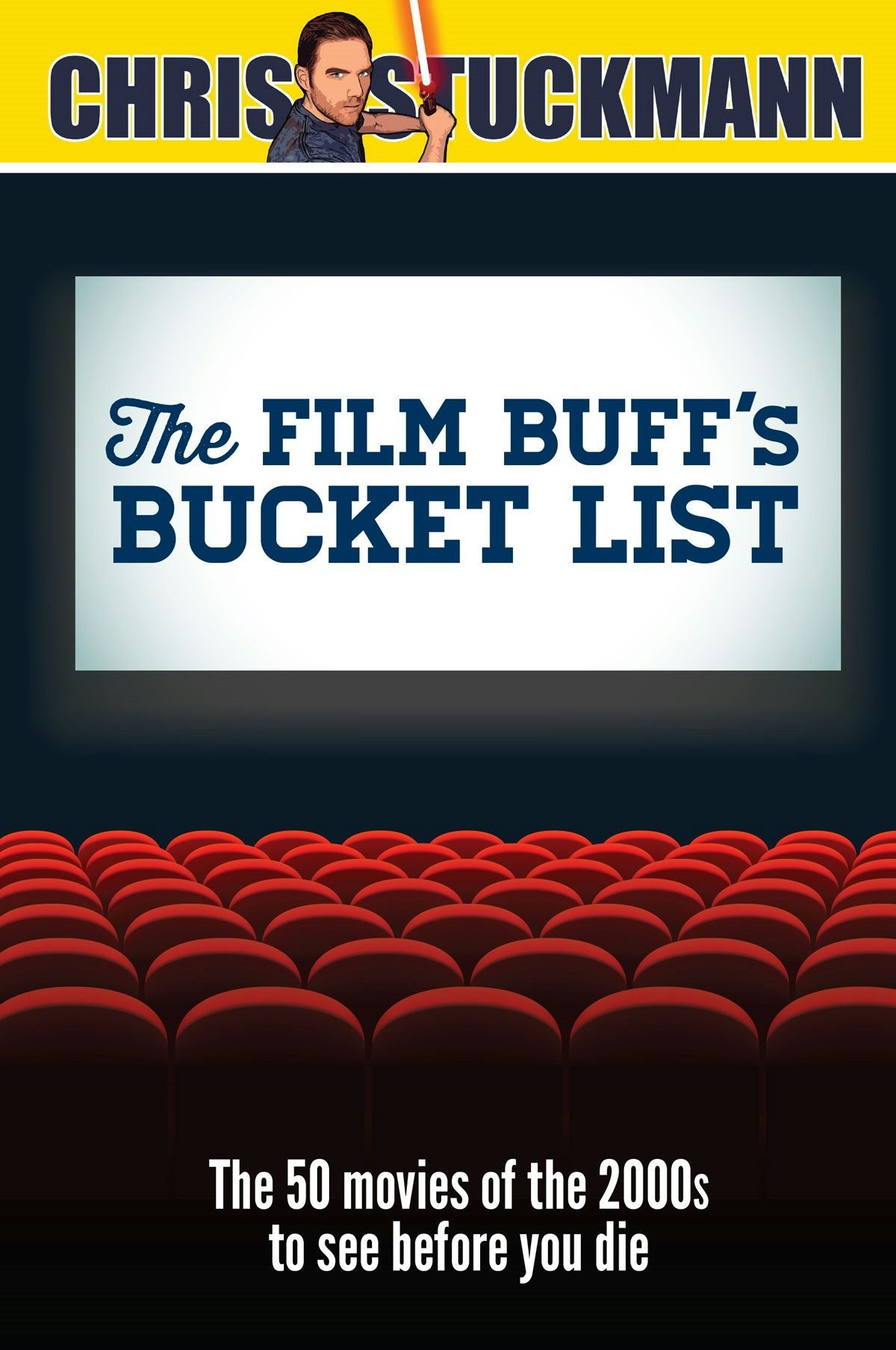 Book cover image for The Film Buff's Bucket List ISBN: 9781633537620