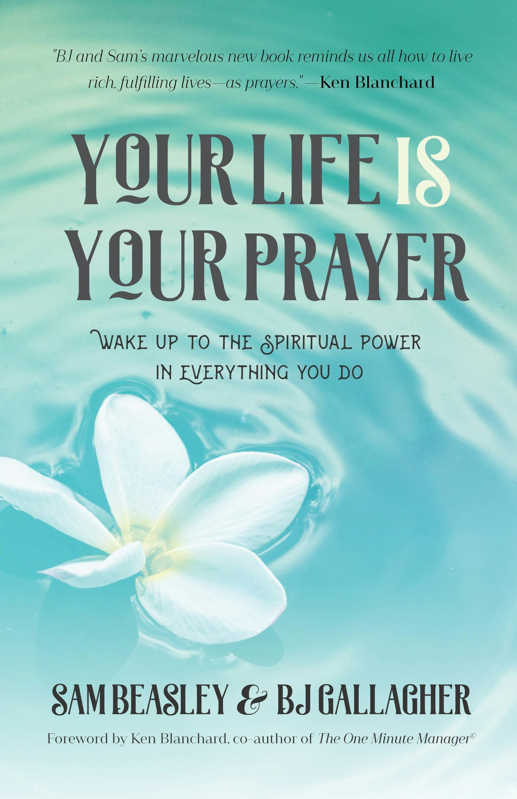 Book cover image for Your Life is Your Prayer ISBN: 9781633539709