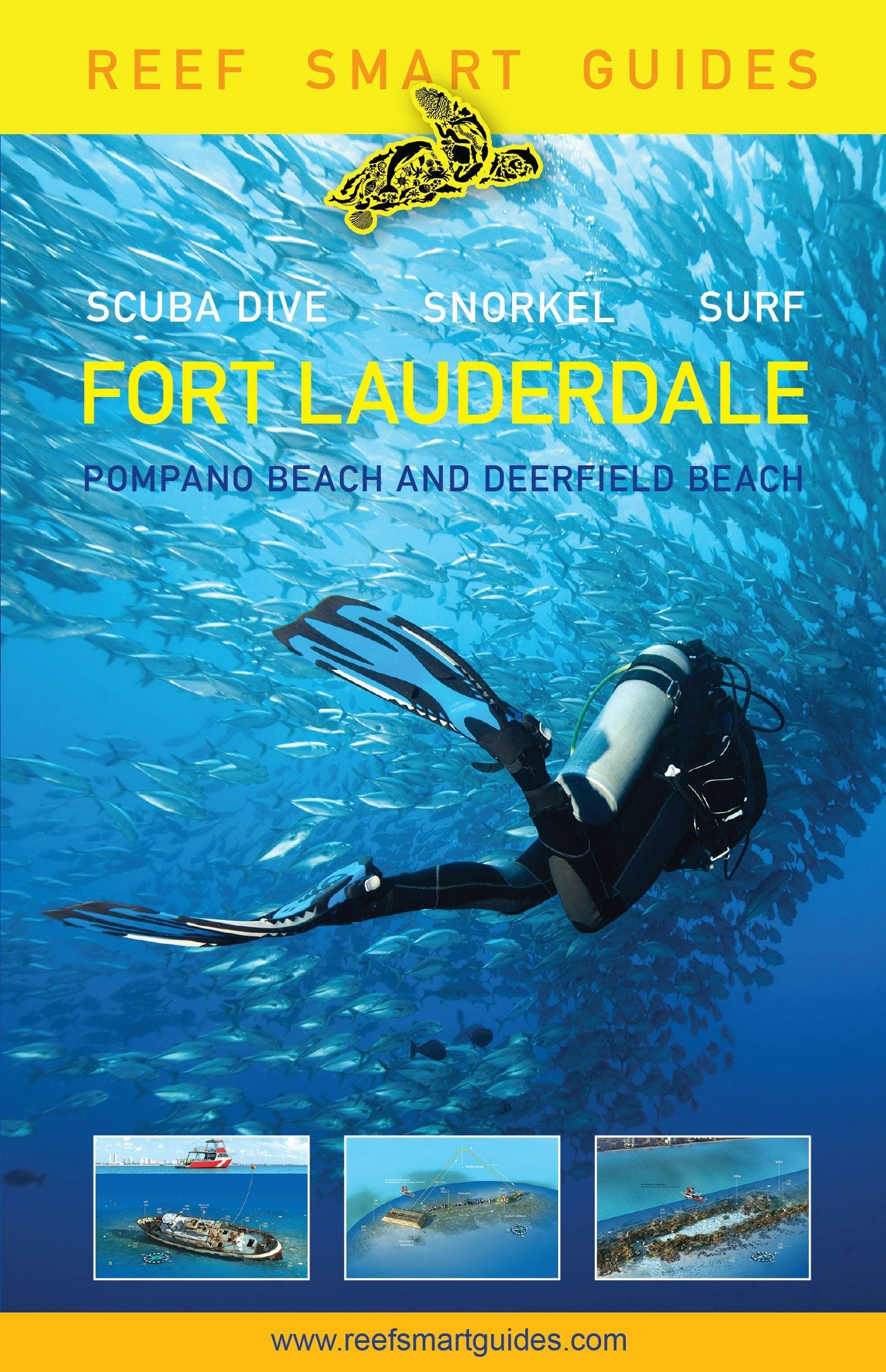 Book cover image for Reef Smart Guides Florida: Fort Lauderdale, Pompano Beach and Deerfield Beach ISBN: 9781633539761