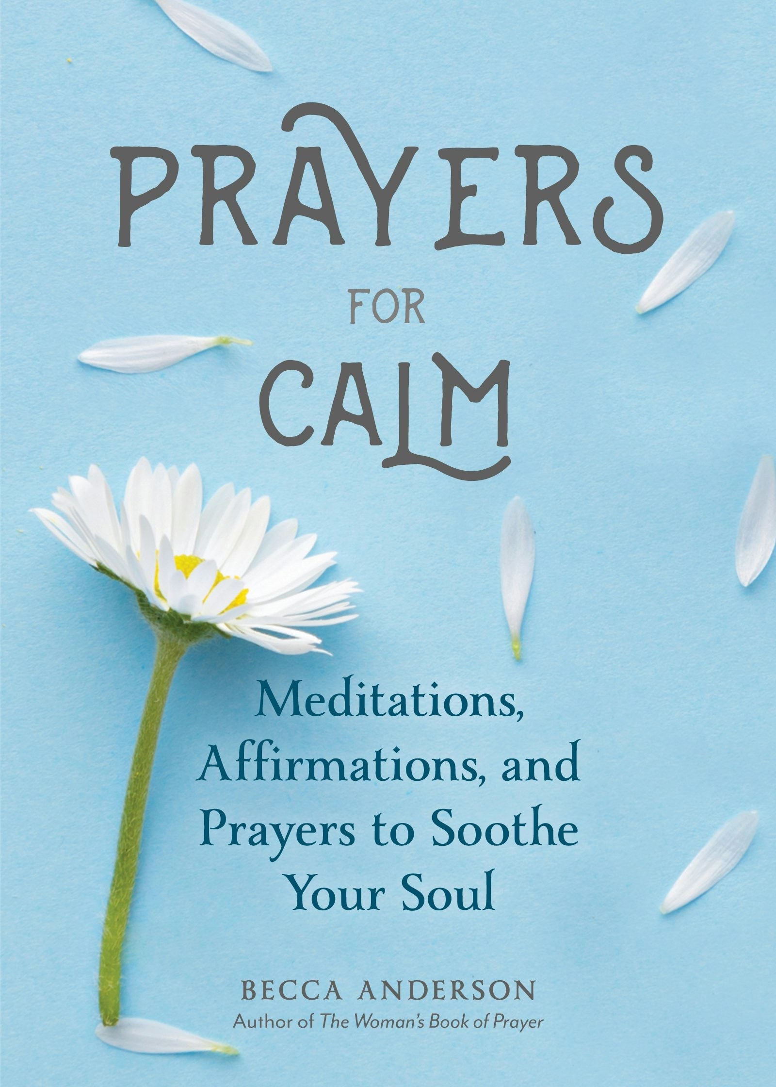 Book cover image for Prayers for Calm ISBN: 9781633539921
