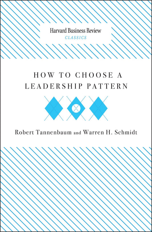 How to Choose a Leadership Pattern