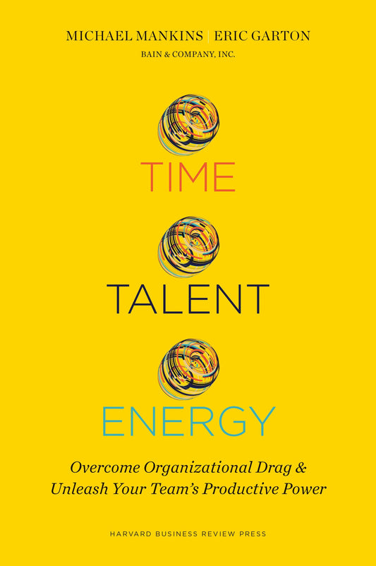 Time, Talent, Energy
