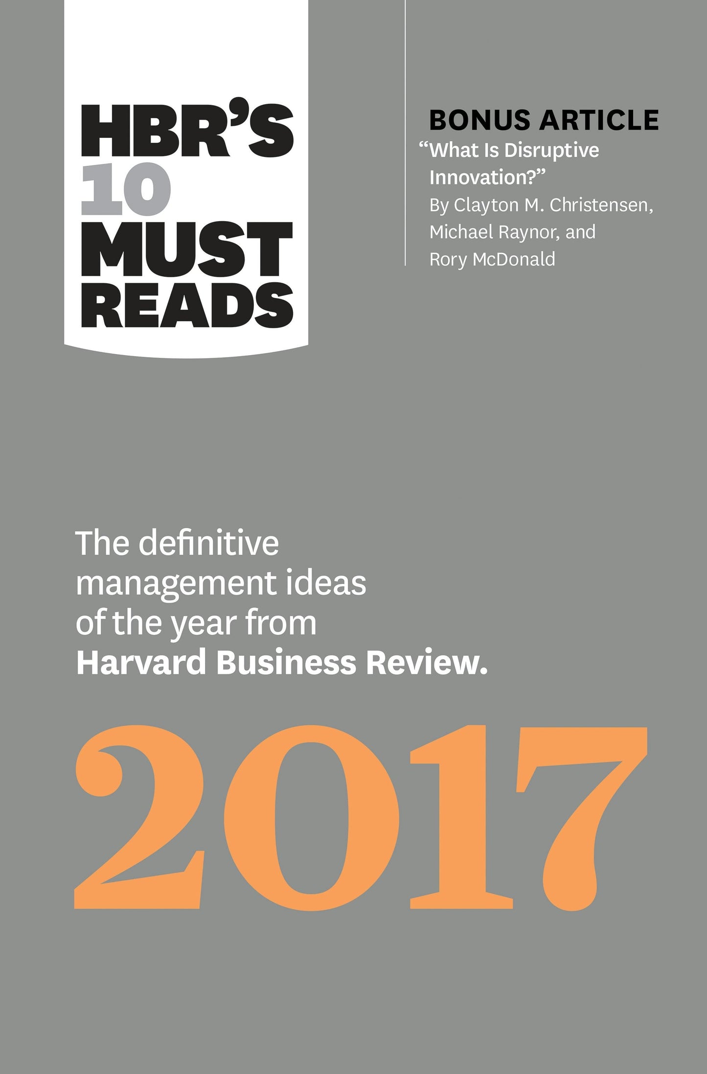 Book cover image for HBR's 10 Must Reads 2017 ISBN: 9781633692107