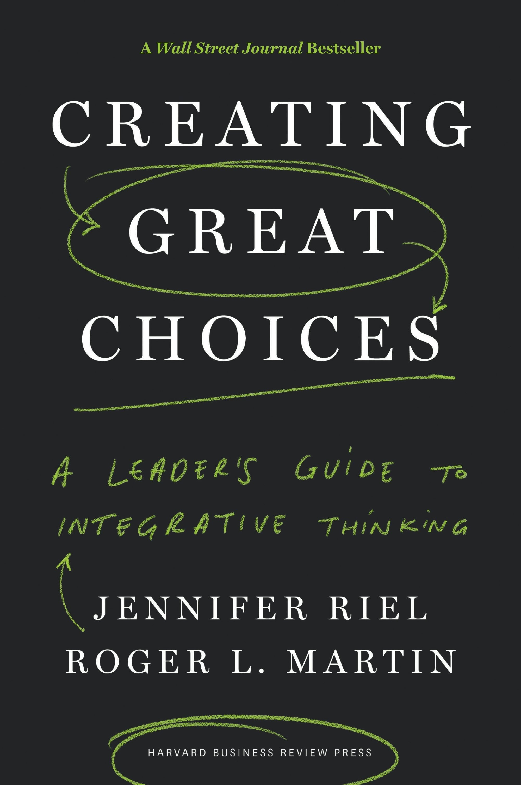 Book cover image for Creating Great Choices ISBN: 9781633692978