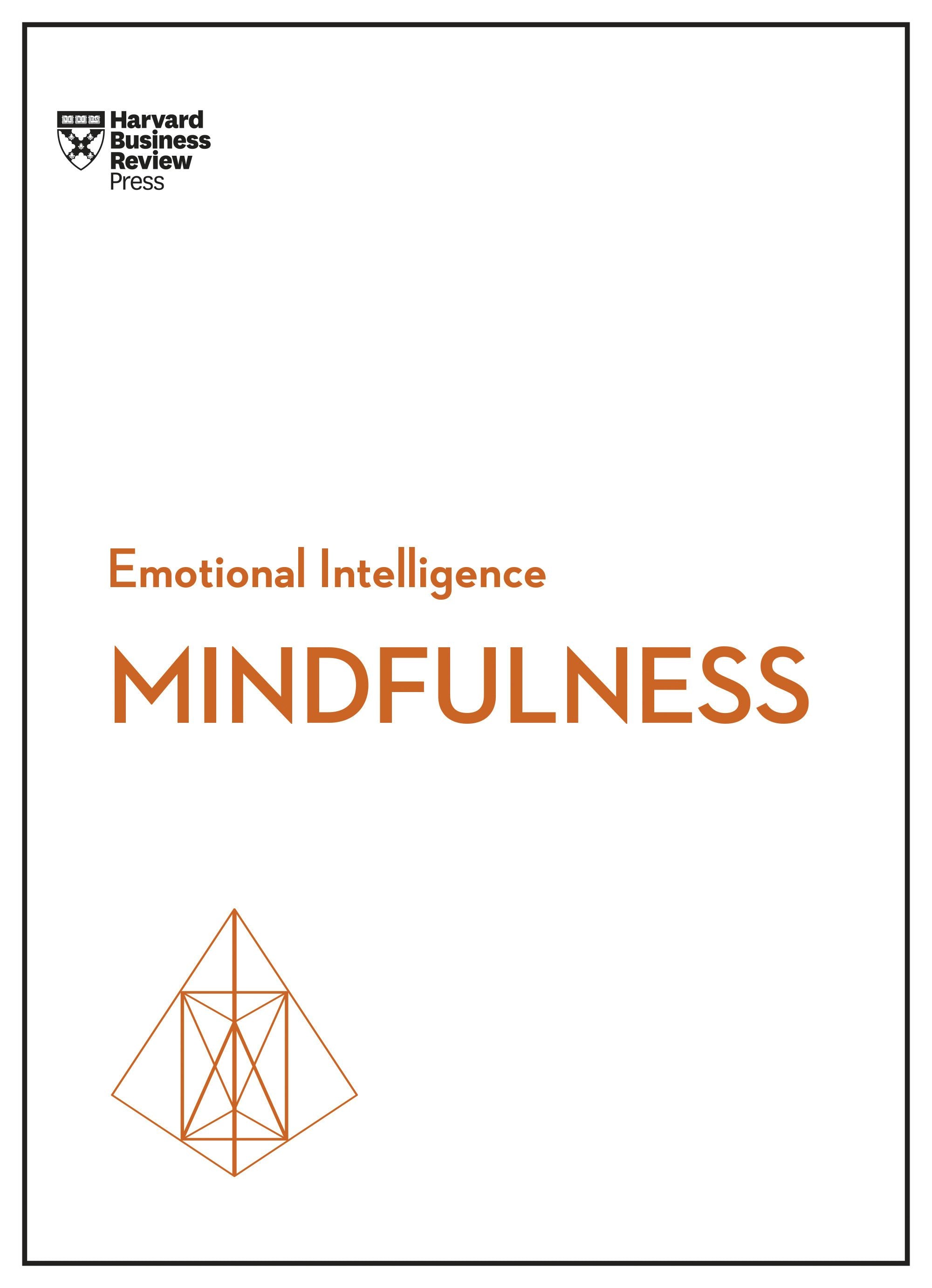 Book cover image for Mindfulness (HBR Emotional Intelligence Series) ISBN: 9781633693203