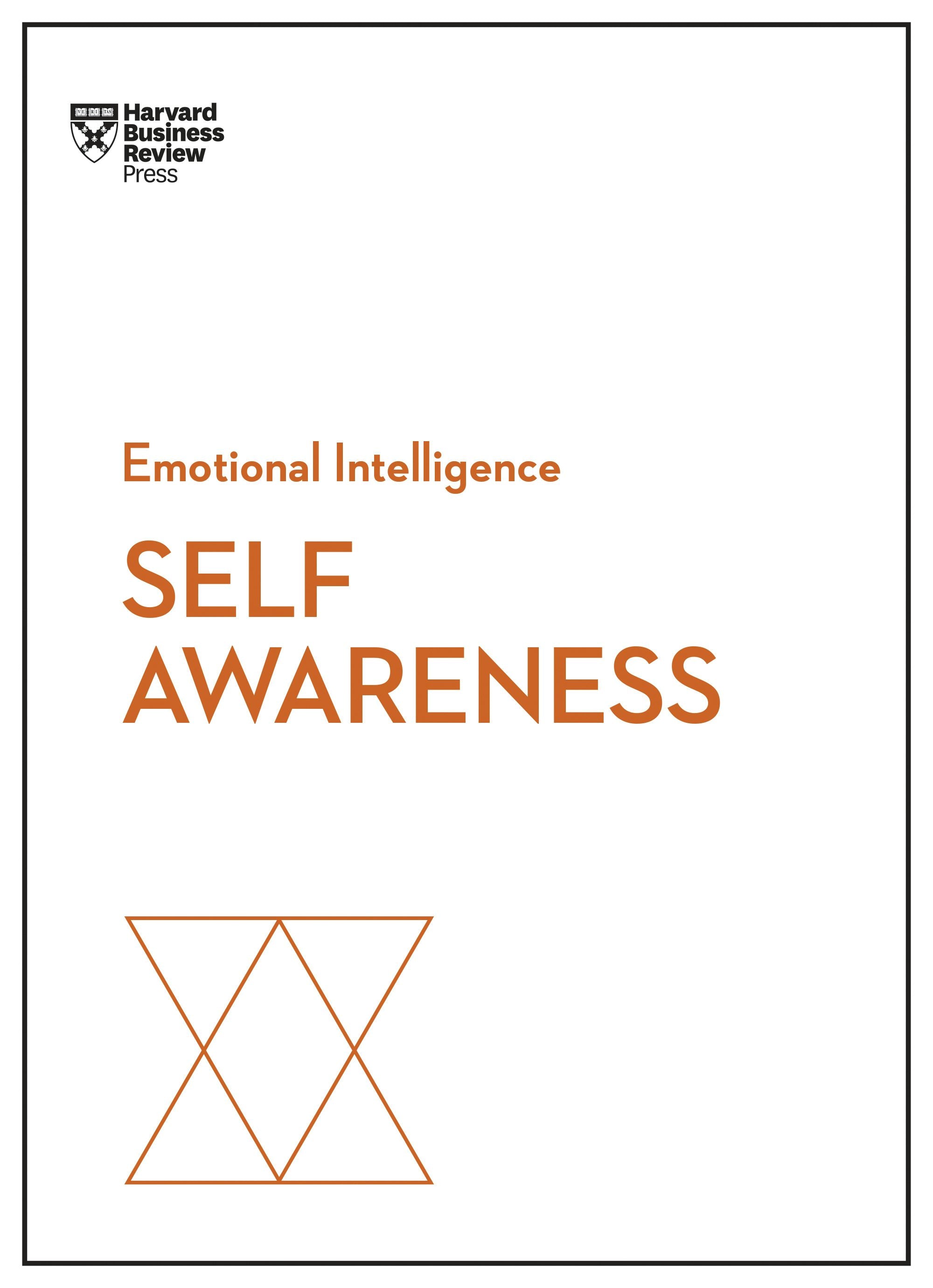 Book cover image for Self-Awareness (HBR Emotional Intelligence Series) ISBN: 9781633696624