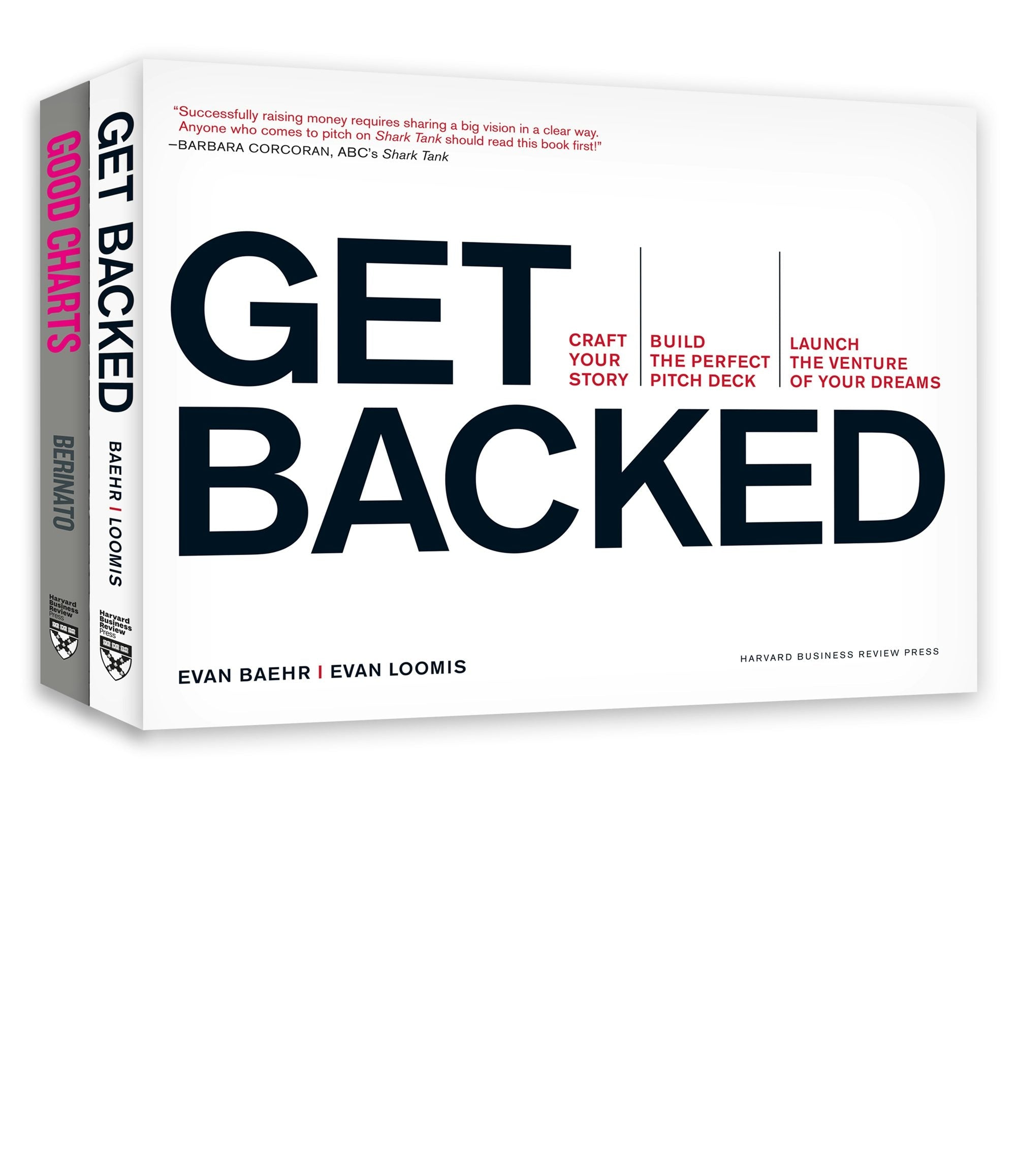 Book cover image for Get Your Venture Backed with Persuasive Data Viz ISBN: 9781633697324