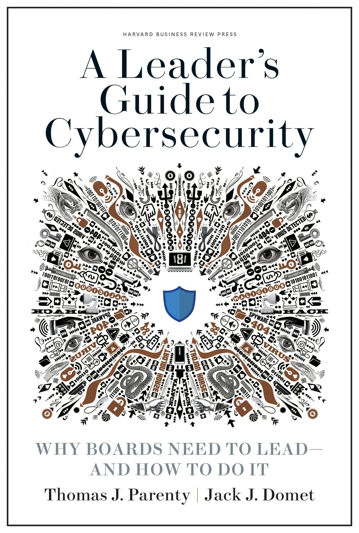 Book cover image for A Leader's Guide to Cybersecurity ISBN: 9781633698000