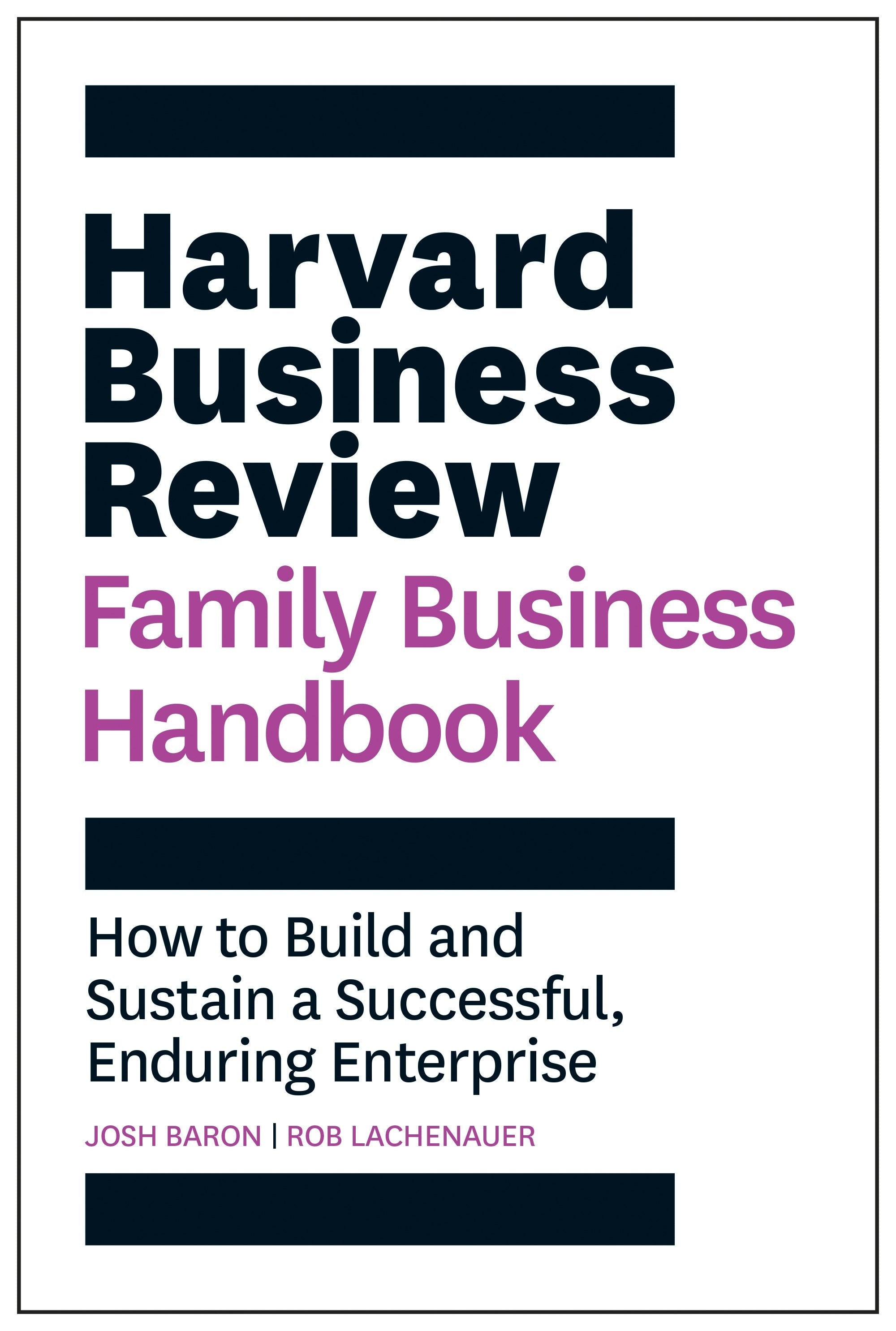 Book cover image for Harvard Business Review Family Business Handbook ISBN: 9781633699069