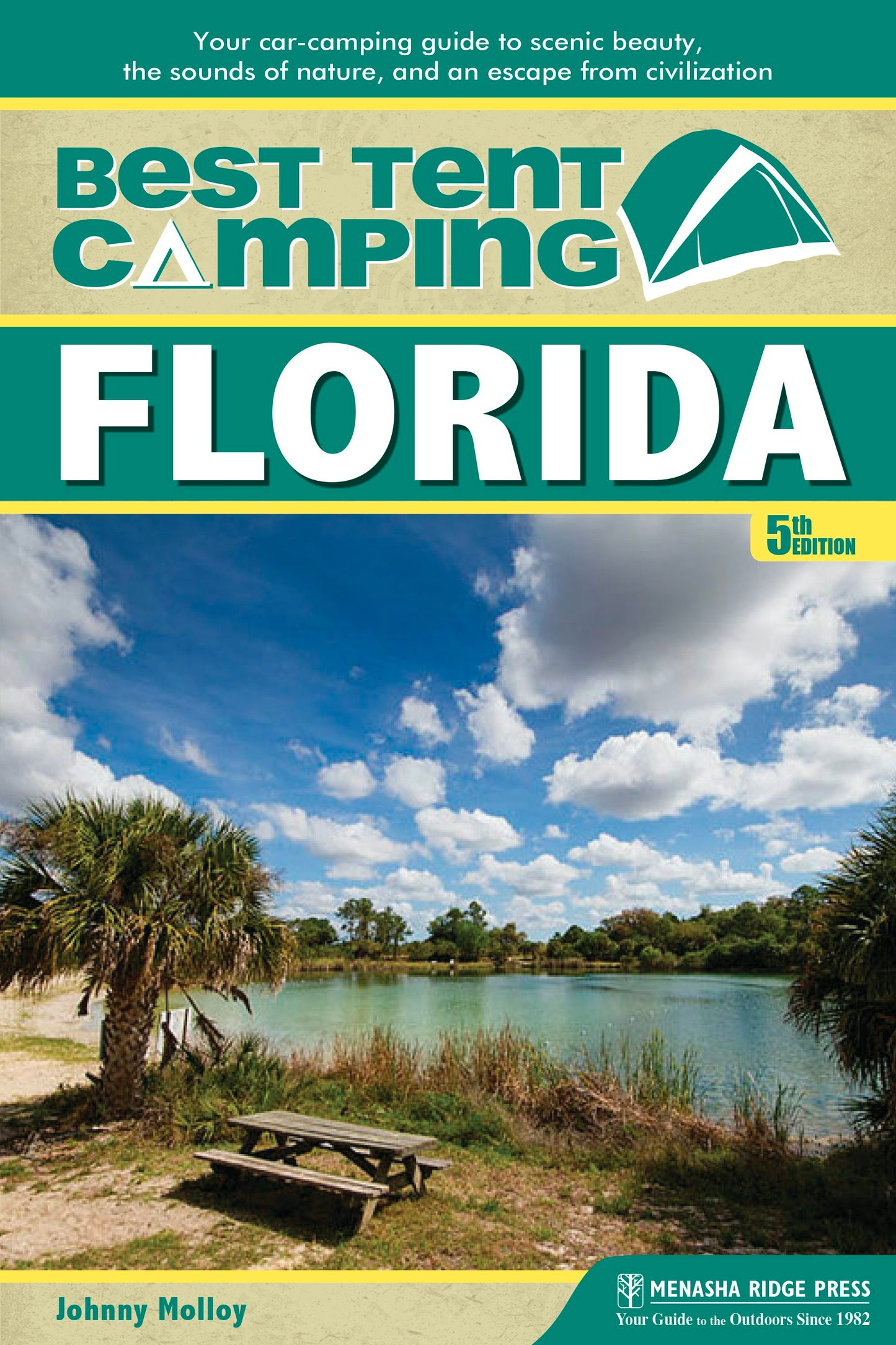 Book cover image for Best Tent Camping: Florida ISBN: 9781634040488