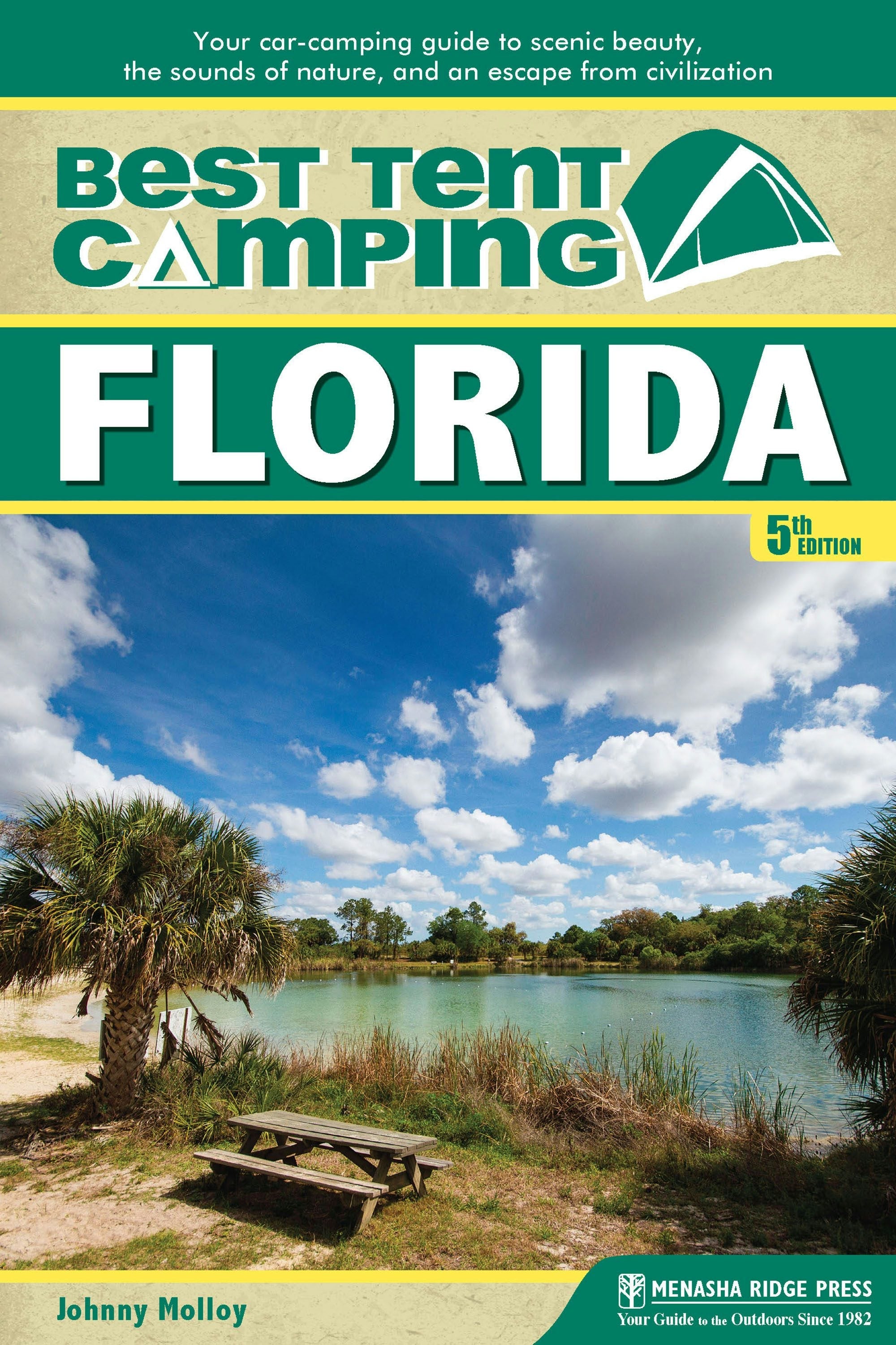 Book cover image for Best Tent Camping: Florida ISBN: 9781634040495