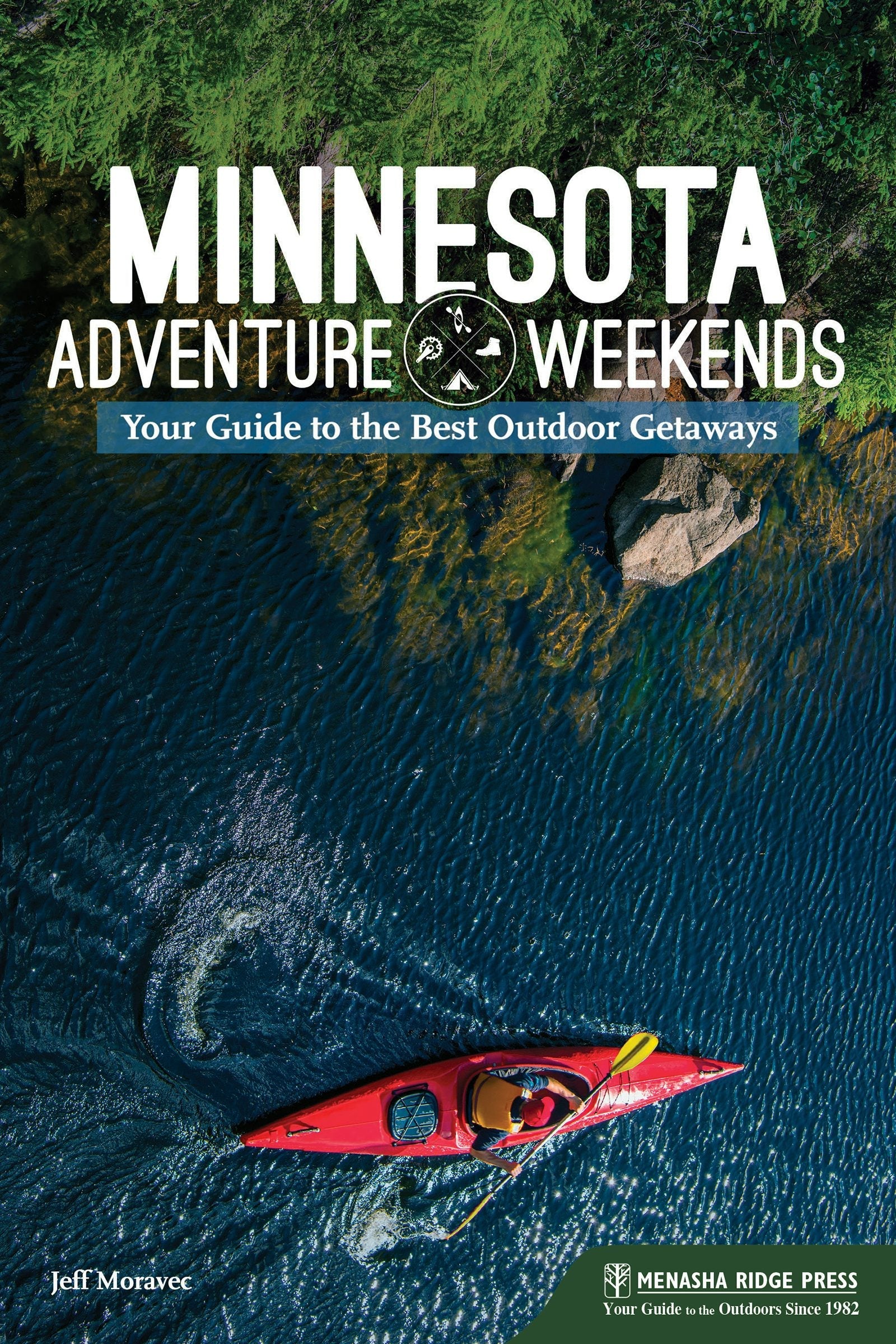 Book cover image for Minnesota Adventure Weekends ISBN: 9781634043007