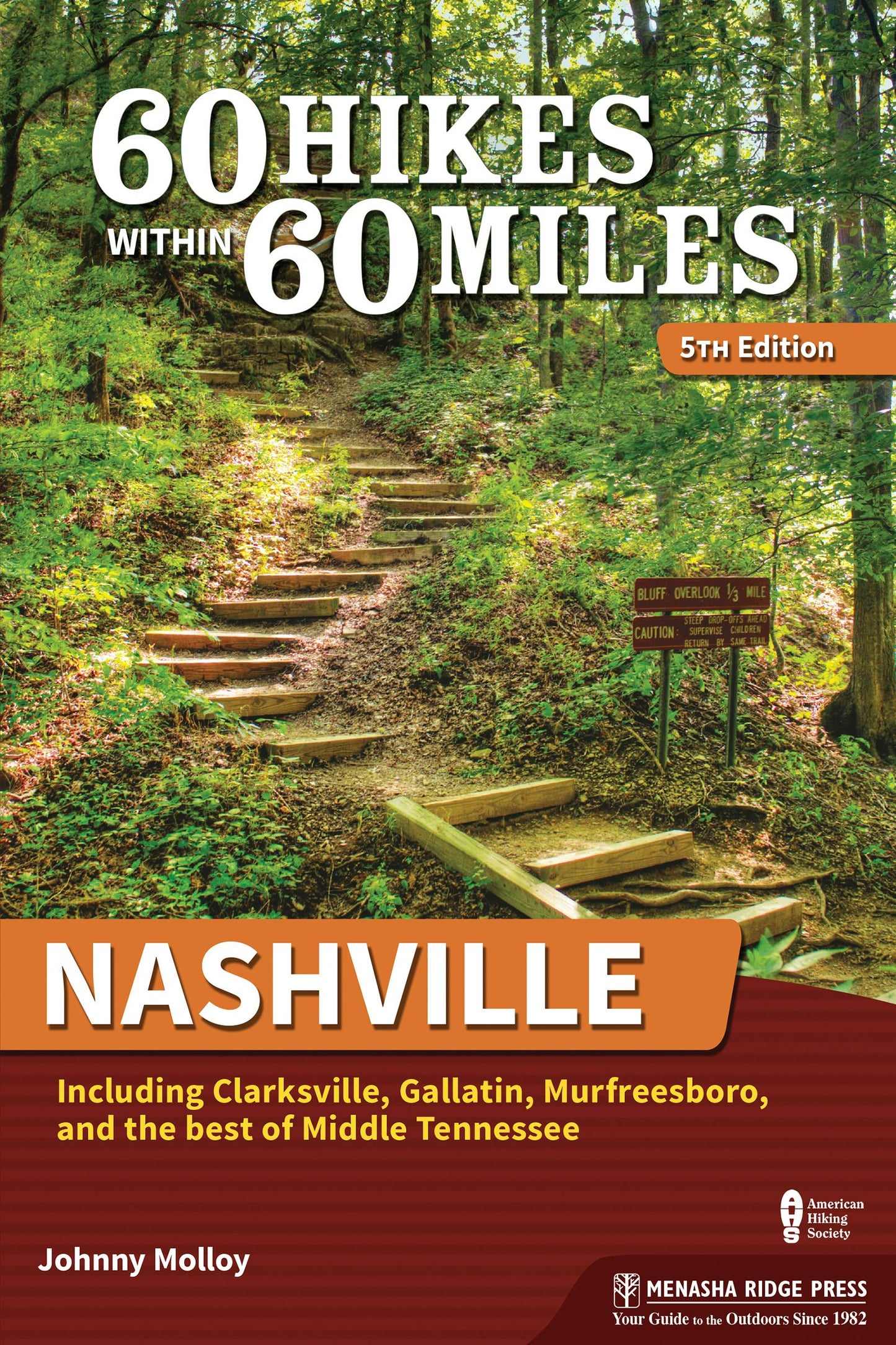 Book cover image for 60 Hikes Within 60 Miles: Nashville ISBN: 9781634043410
