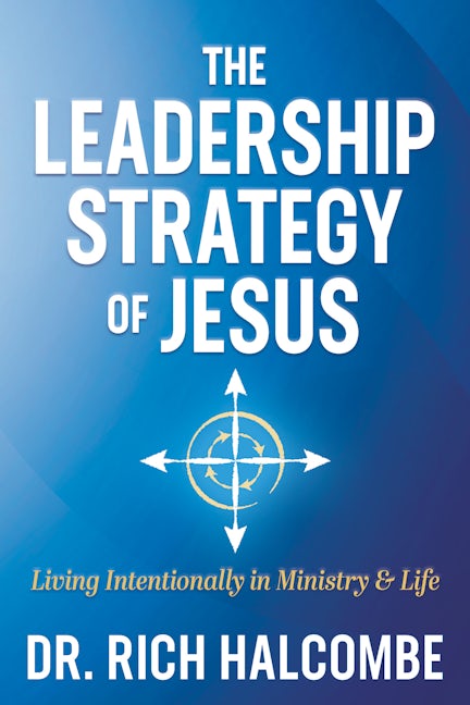 Book cover image for The Leadership Strategy of Jesus ISBN: 9781636980362