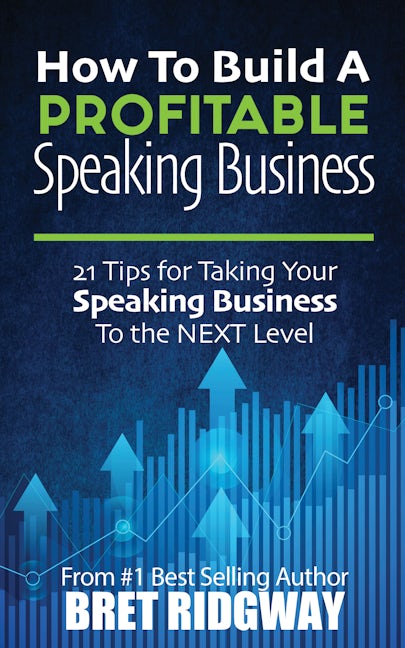 Book cover image for How to Build a Profitable Speaking Business ISBN: 9781636981253