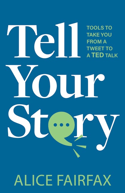 Book cover image for Tell Your Story ISBN: 9781636981444