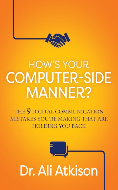 Book cover image for How’s Your Computer-side Manner? ISBN: 9781636983066
