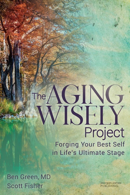 Book cover image for The Aging Wisely Project ISBN: 9781636984063