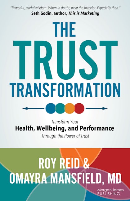 Book cover image for The Trust Transformation ISBN: 9781636984292