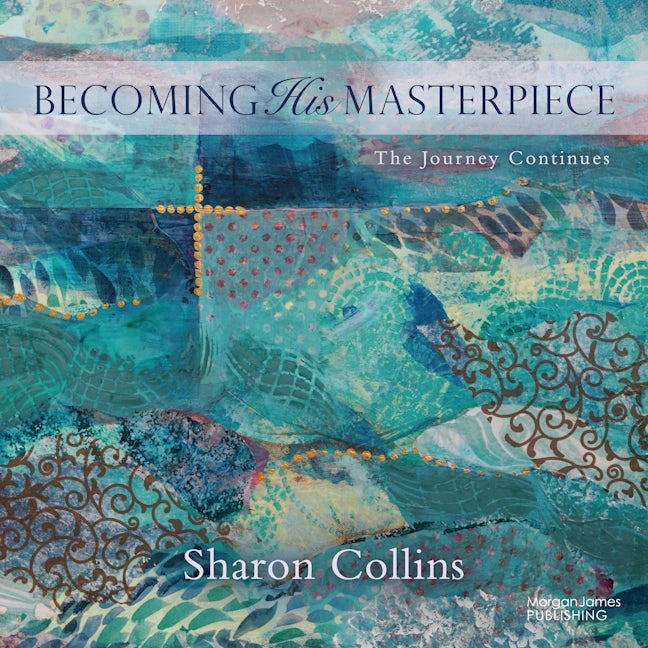 Book cover image for Becoming His Masterpiece ISBN: 9781636984643