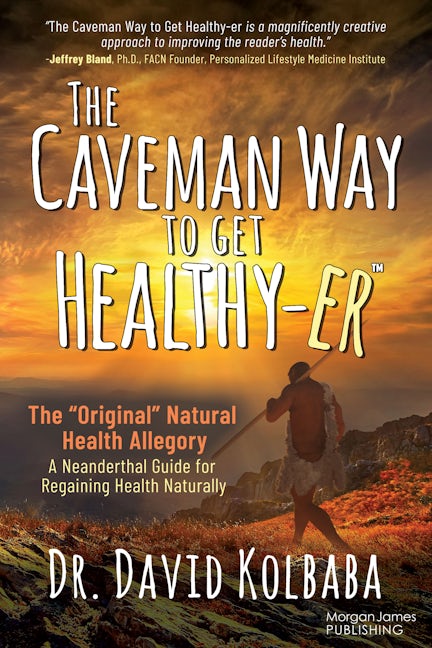 The Caveman Way to Get Healthy-er