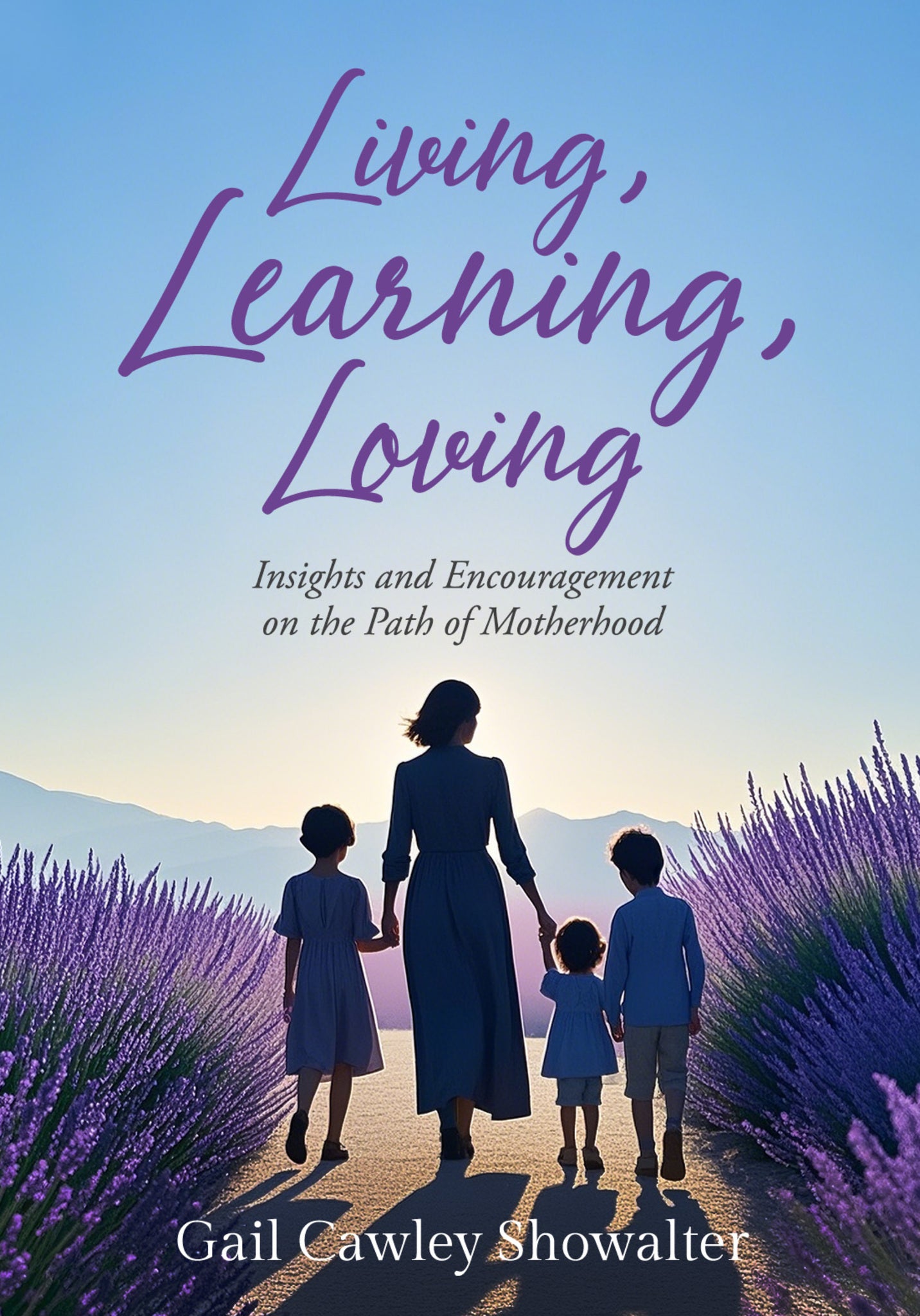 Cover image for Living, Learning, Loving ISBN 9781636986210
