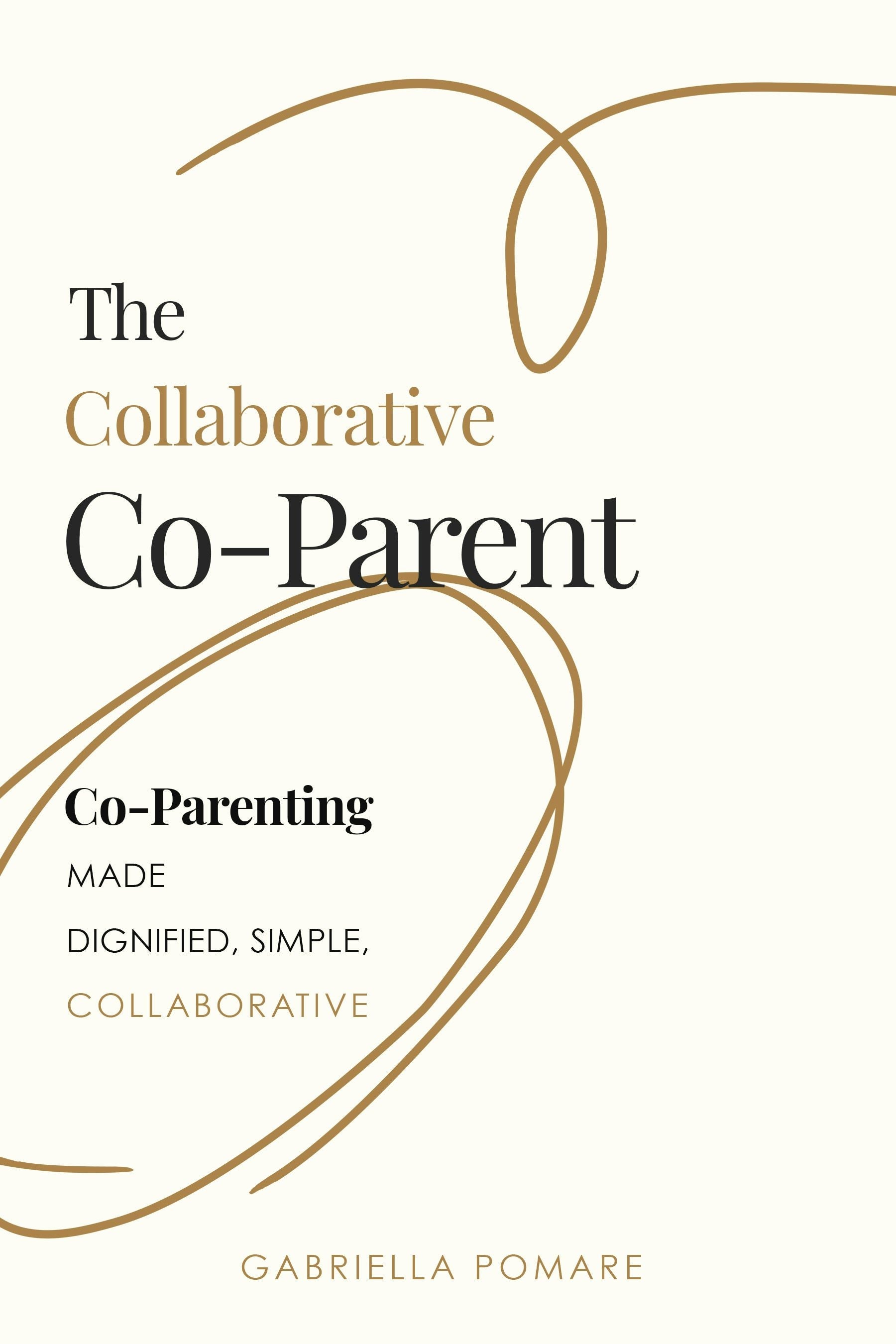 Book cover image for The Collaborative Co Parent ISBN: 9781636987033