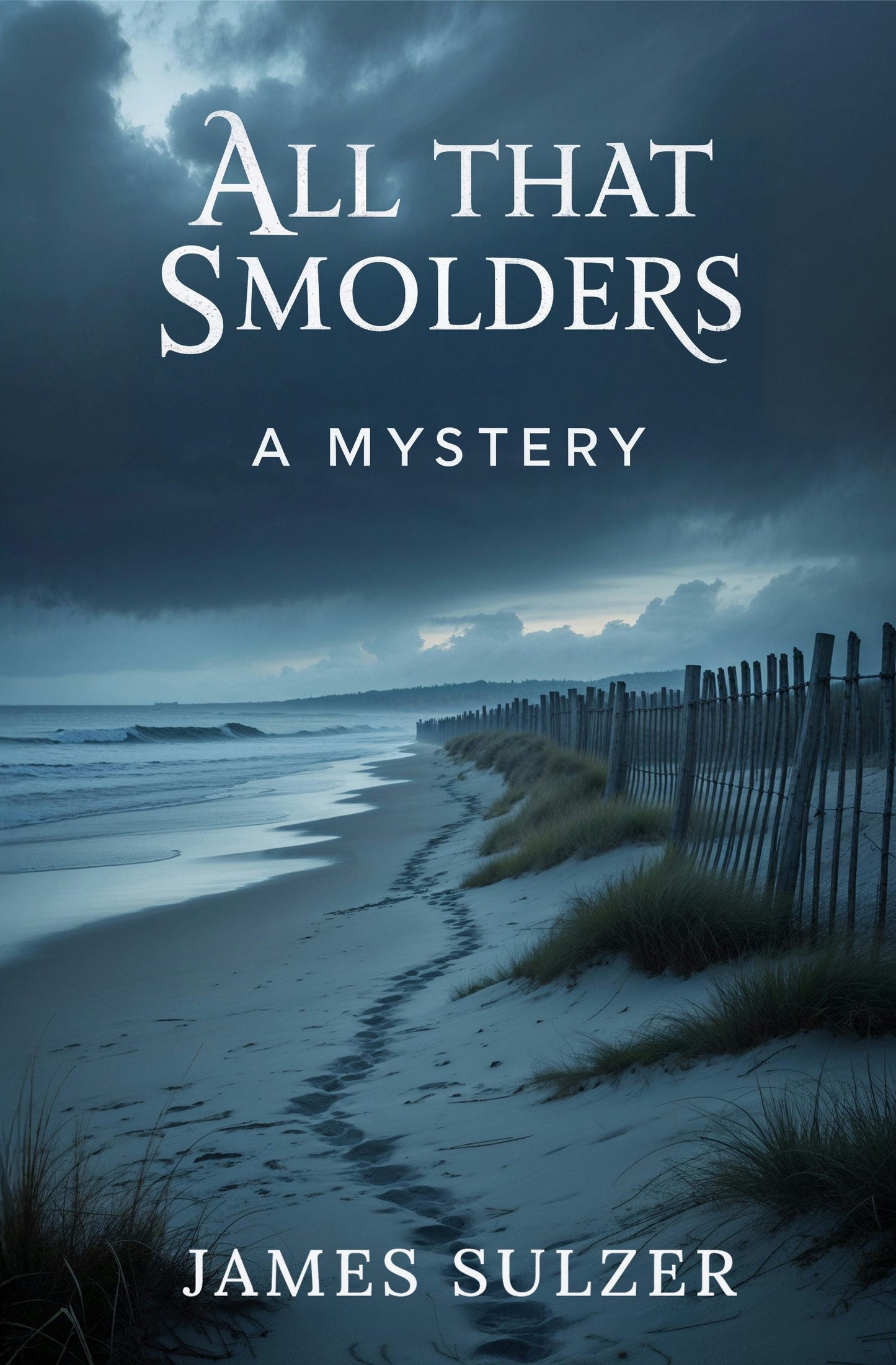 Book cover image for All That Smolders ISBN: 9781636987576