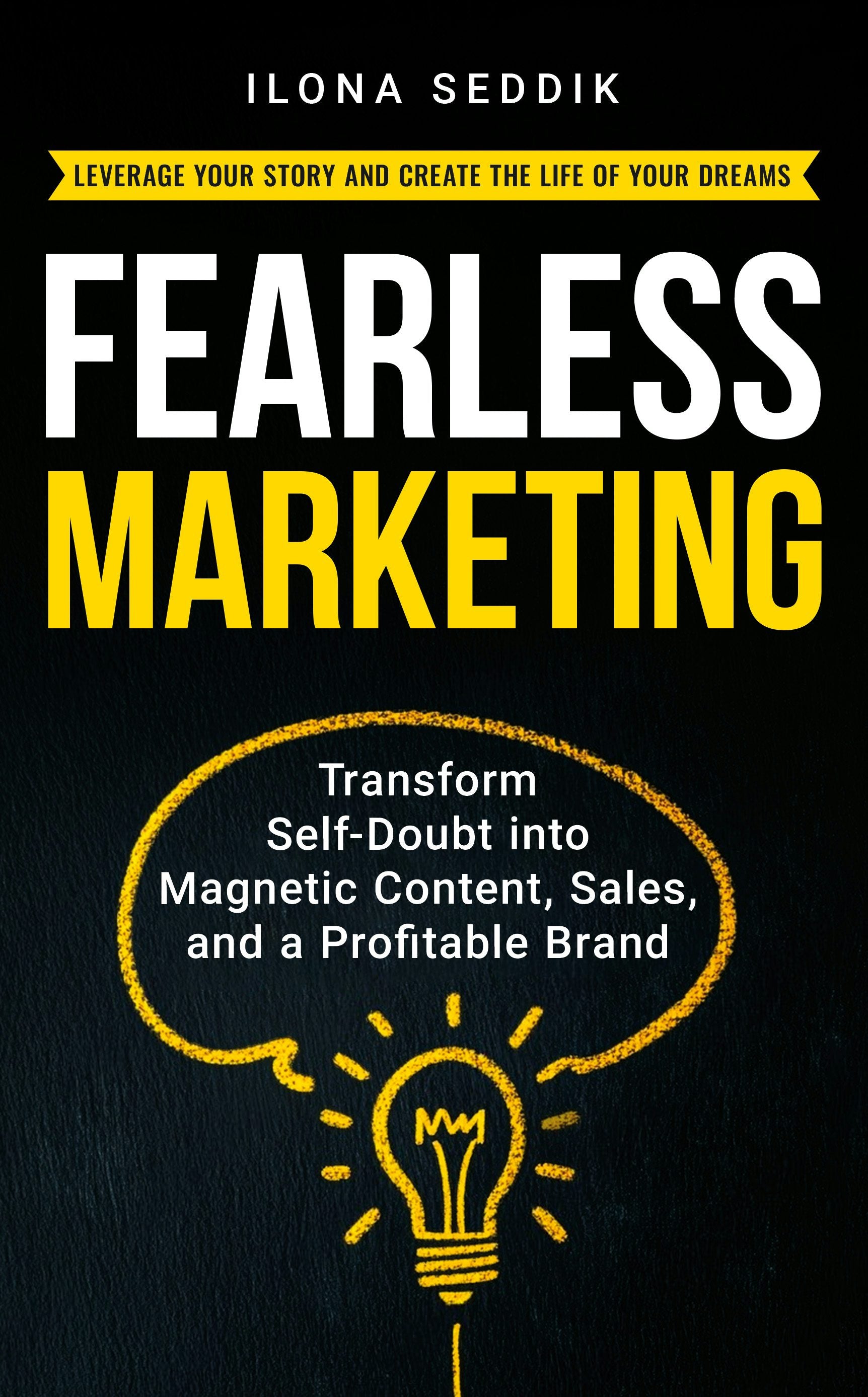 Book cover image for Fearless Marketing ISBN: 9781636987743