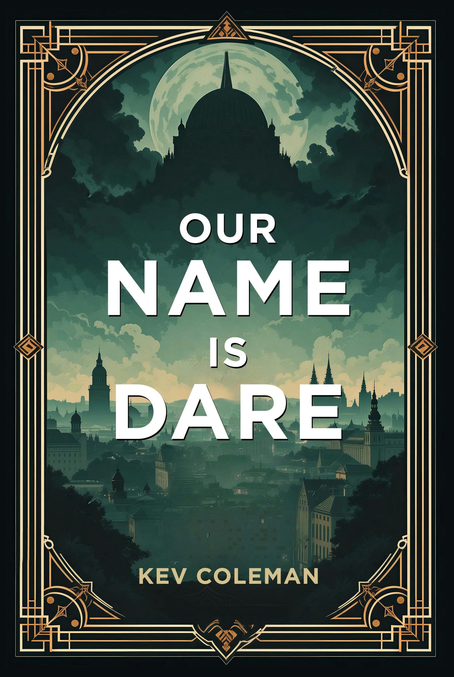 Book cover image for Our Name Is Dare ISBN: 9781636987866