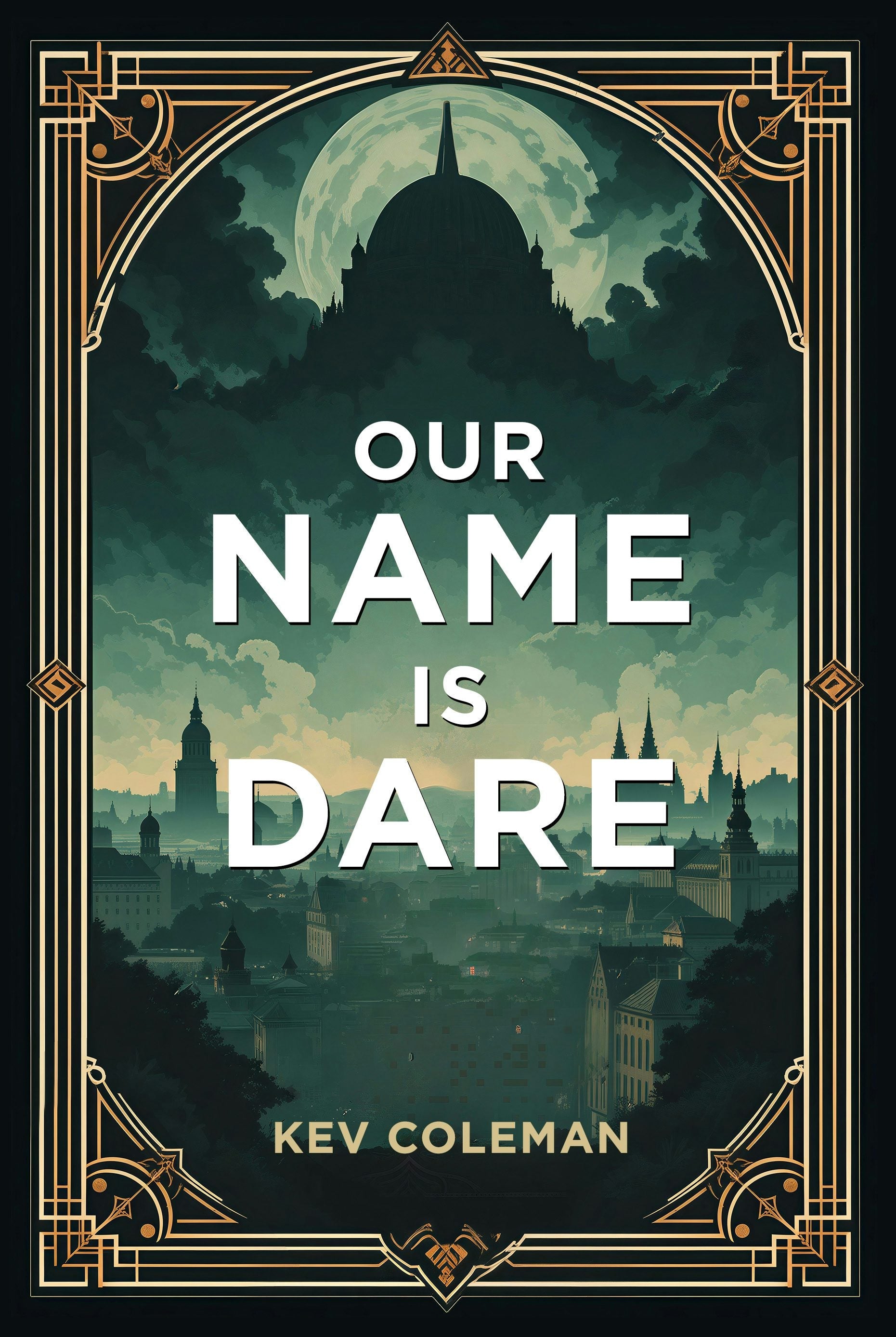 Book cover image for Our Name Is Dare ISBN: 9781636987866