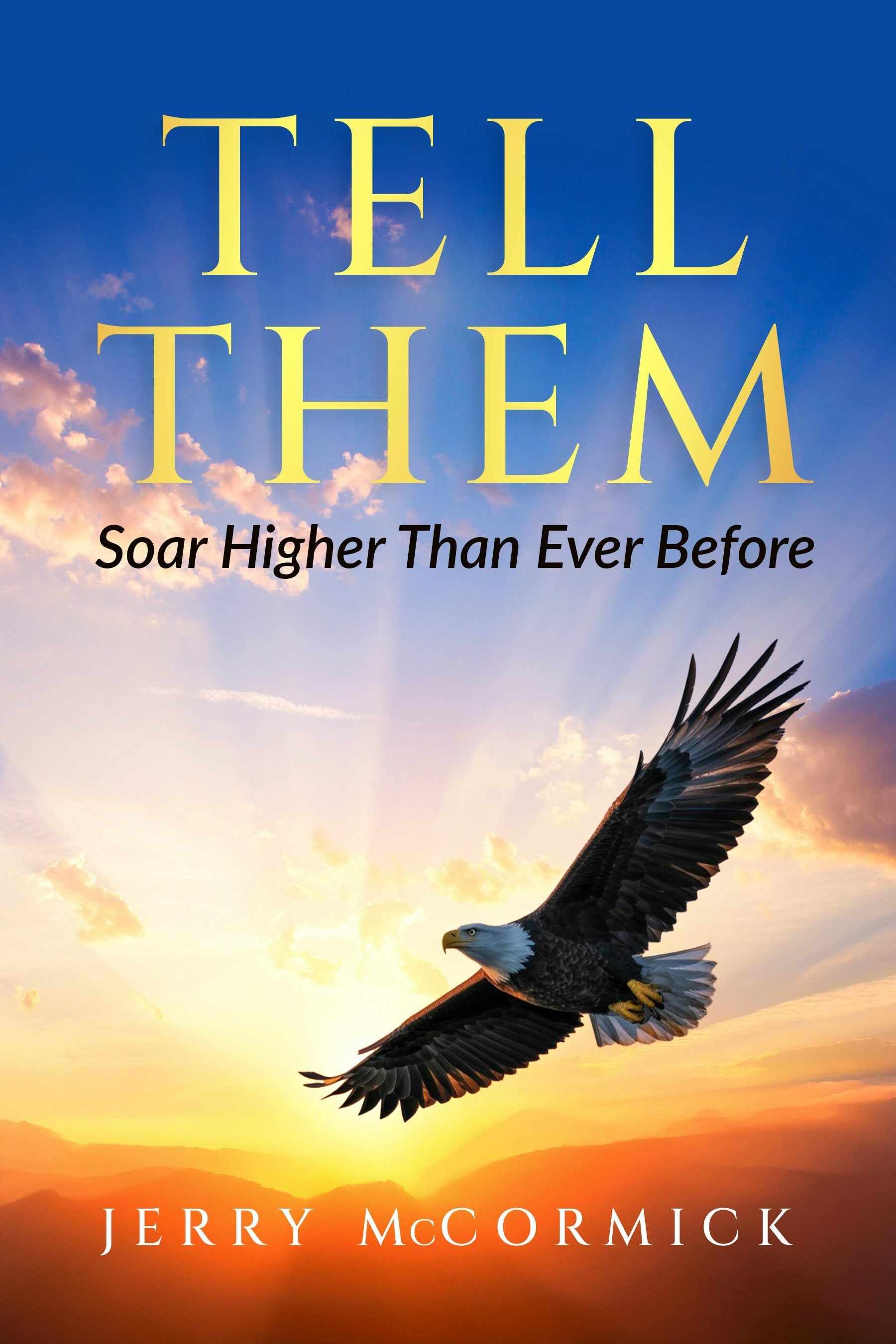 Book cover image for Tell Them ISBN: 9781636988078