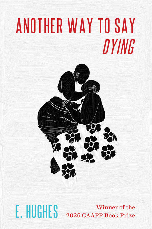Another Way to Say Dying
