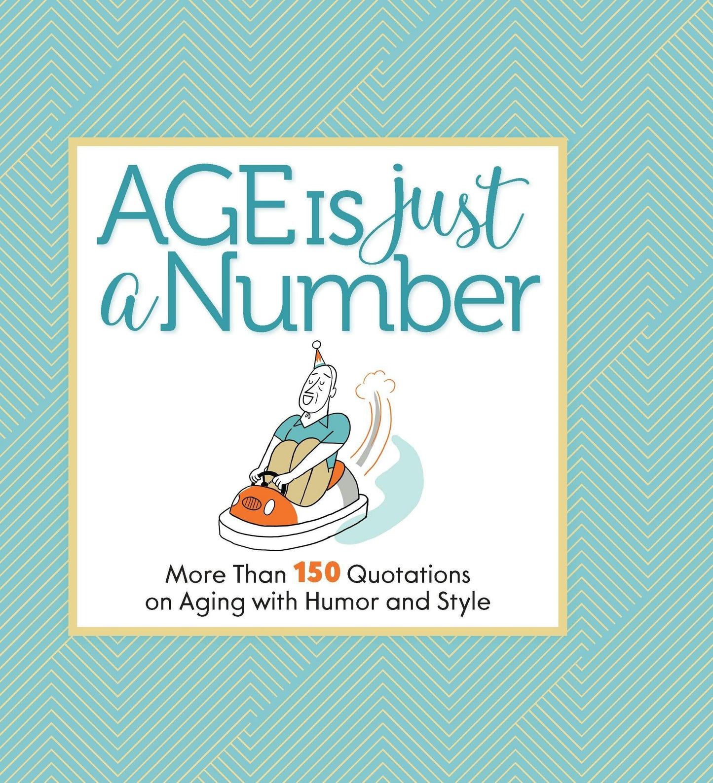 Book cover image for Age Is Just a Number ISBN: 9781640210356