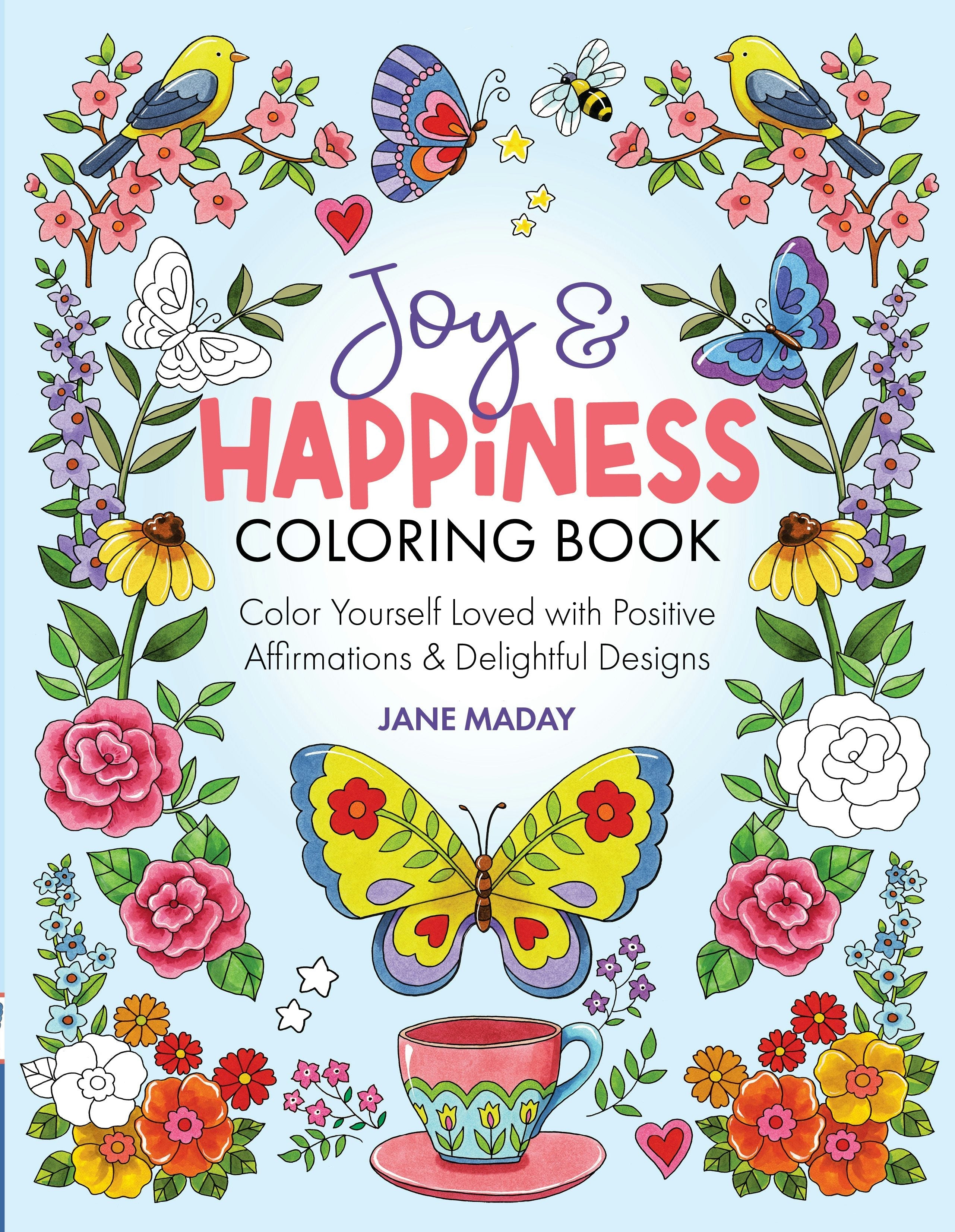 Book cover image for Joy & Happiness Coloring Book ISBN: 9781640211018