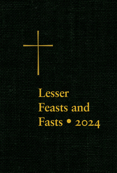 Cover image for Lesser Feasts and Fasts 2024, isbn: 9781640658080