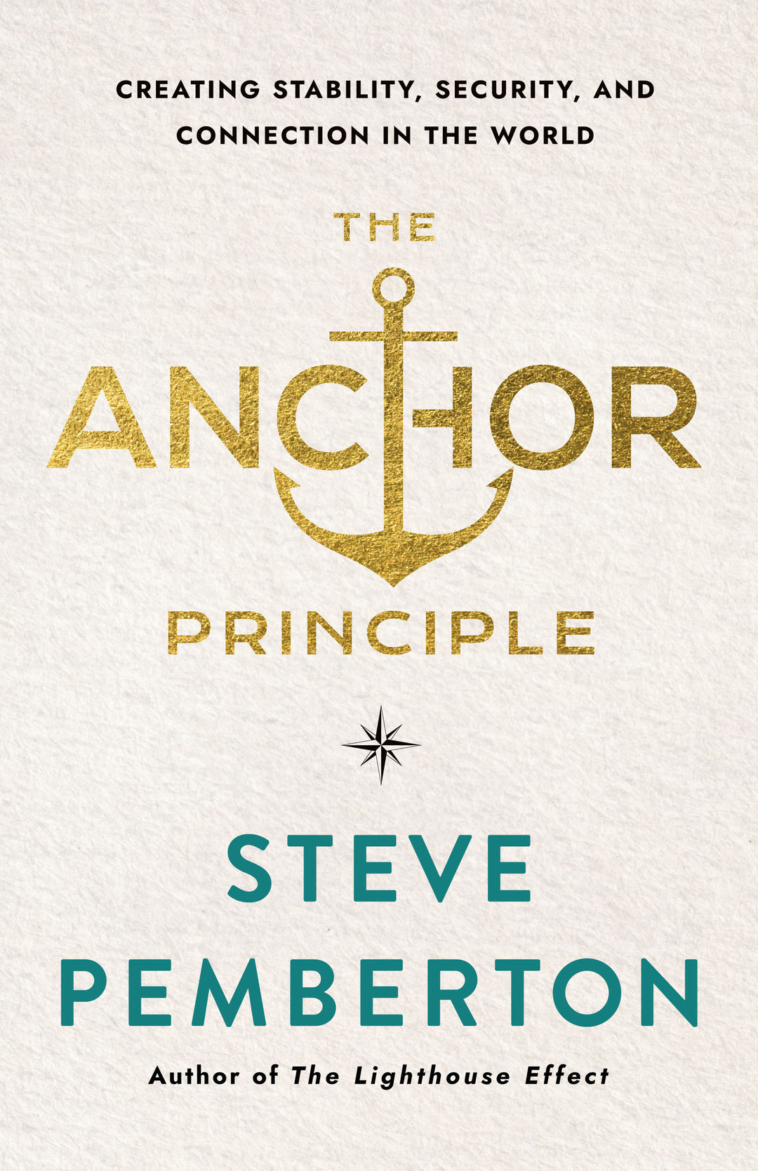 Cover image for The Anchor Principle ISBN 9781640659896