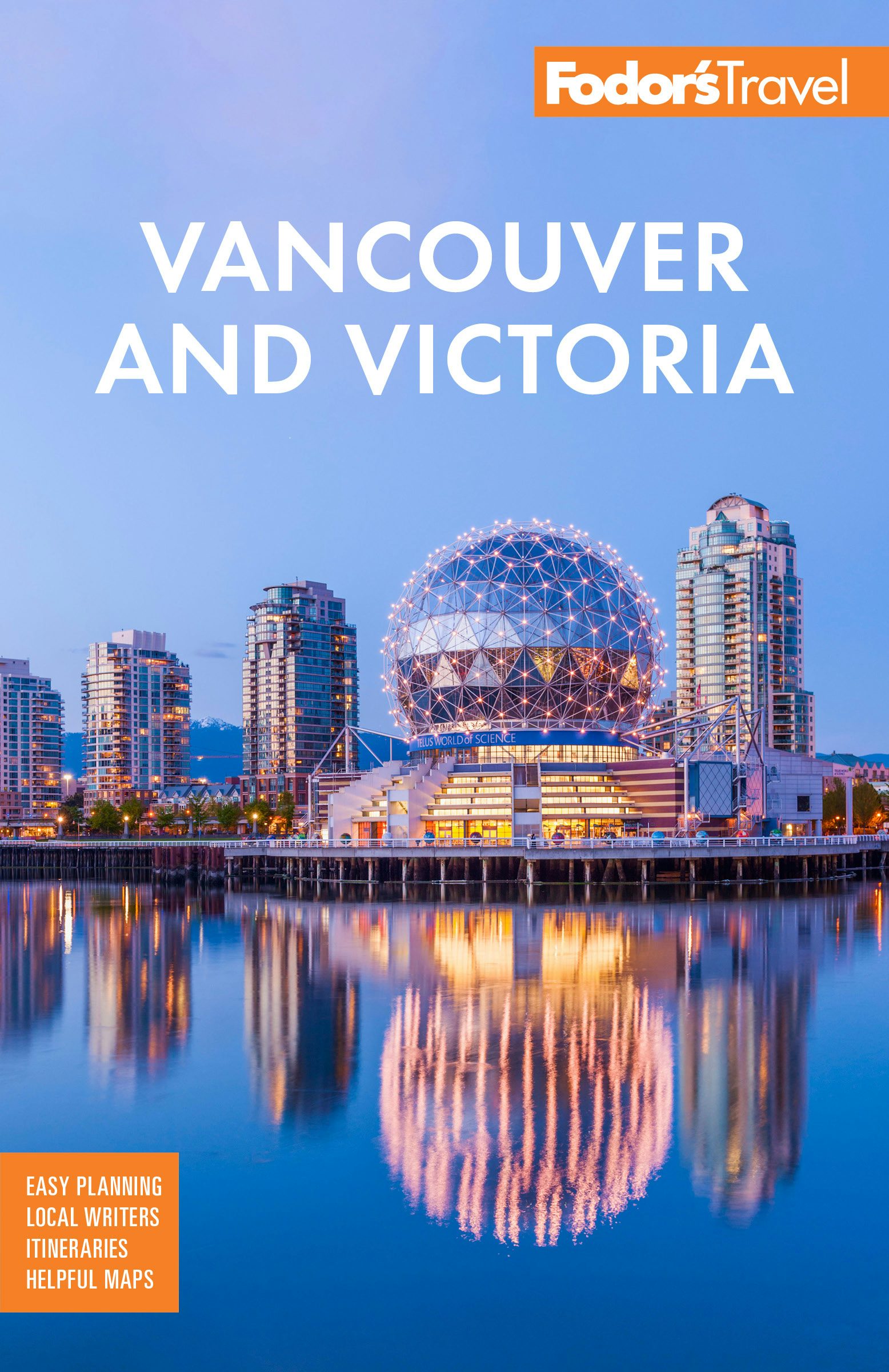 Book cover image for Fodor's Vancouver & Victoria ISBN: 9781640976061