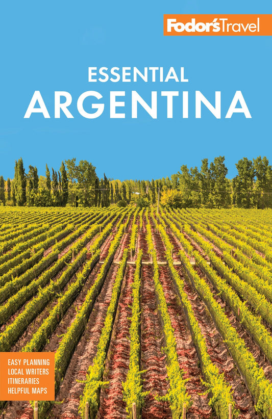 Fodor's Essential Argentina