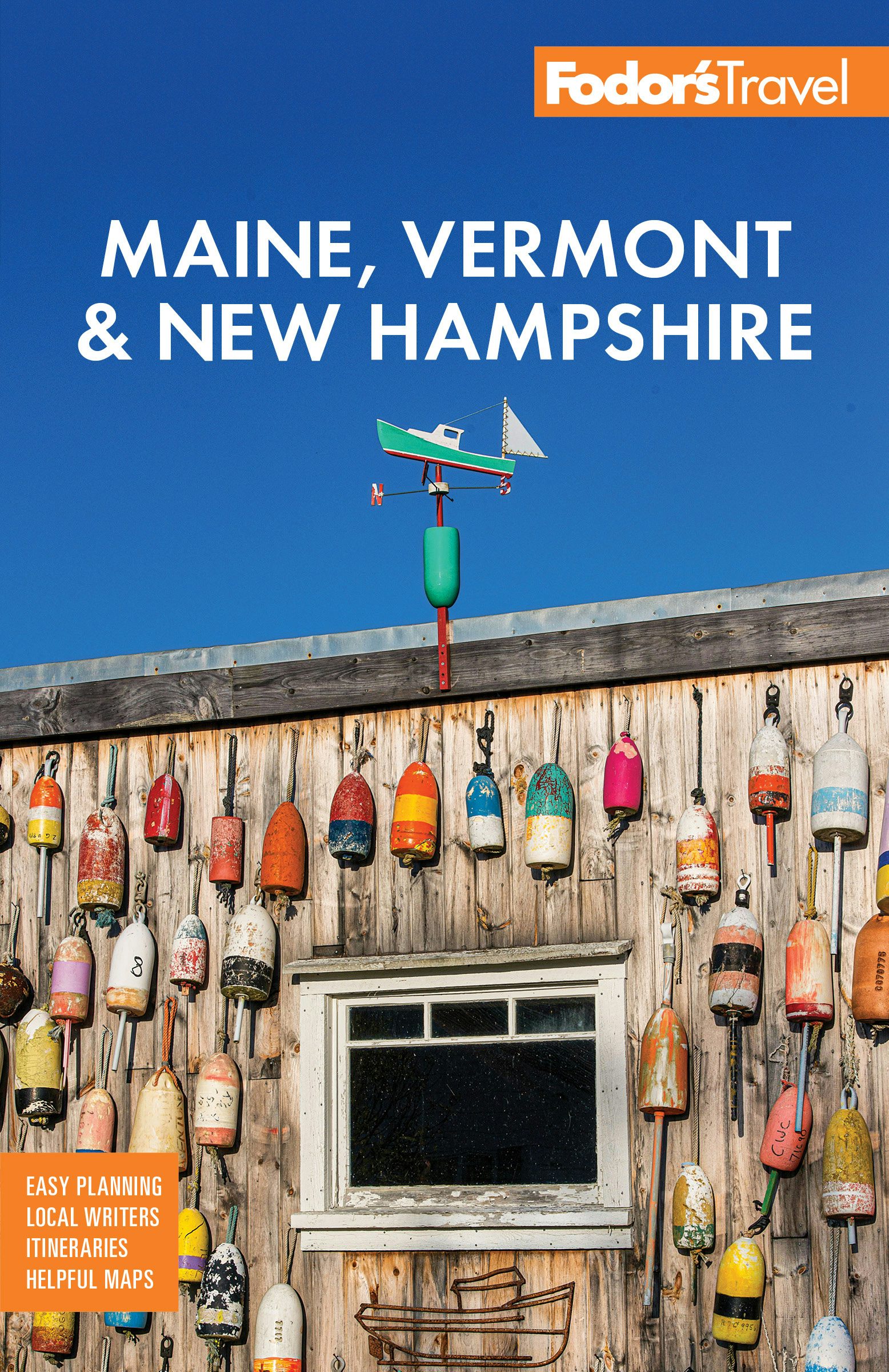 Book cover image for Fodor's Maine, Vermont & New Hampshire ISBN: 9781640978027