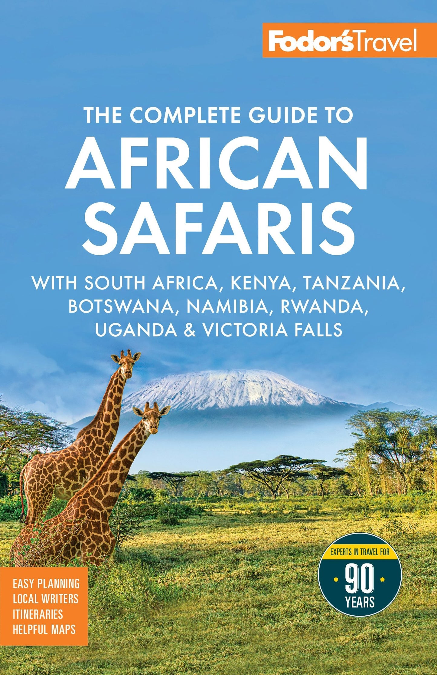 Book cover image for Fodor's The Complete Guide to African Safaris ISBN: 9781640978584