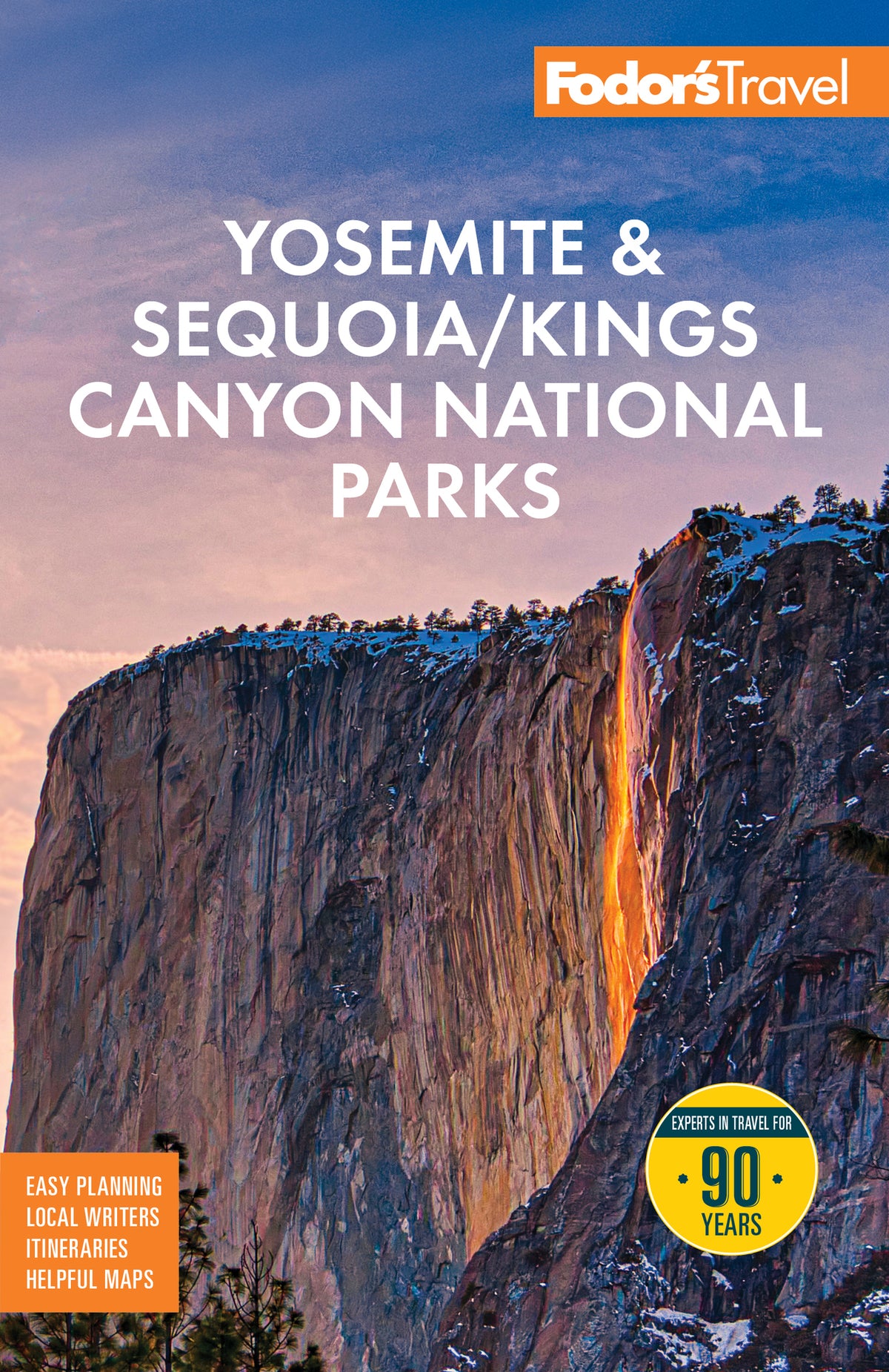 Cover image for Fodor's Yosemite & Sequoia National Parks ISBN 9781640979062