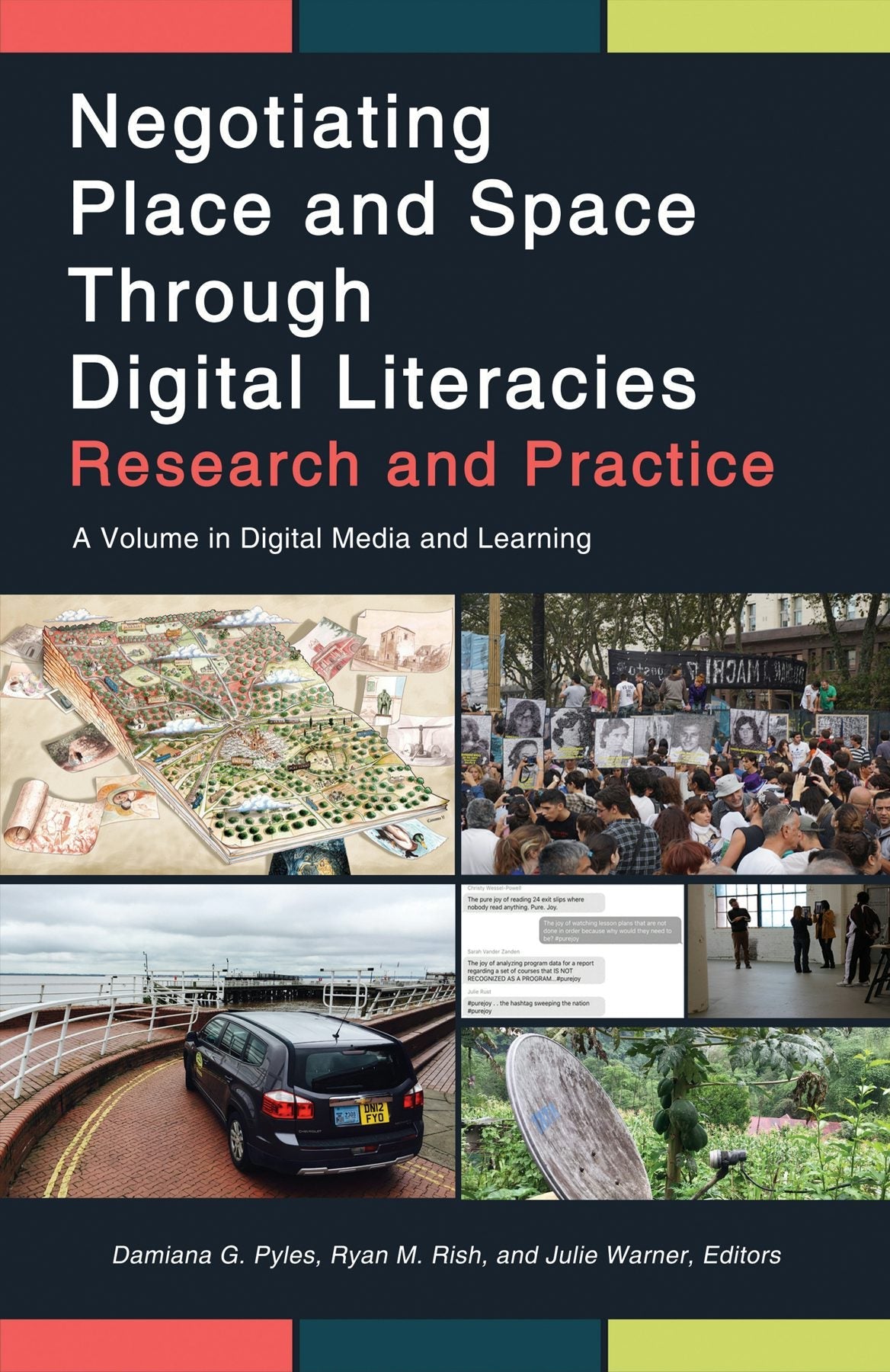 Book cover image for Negotiating Place and Space Through Digital Literacies ISBN: 9781641134835