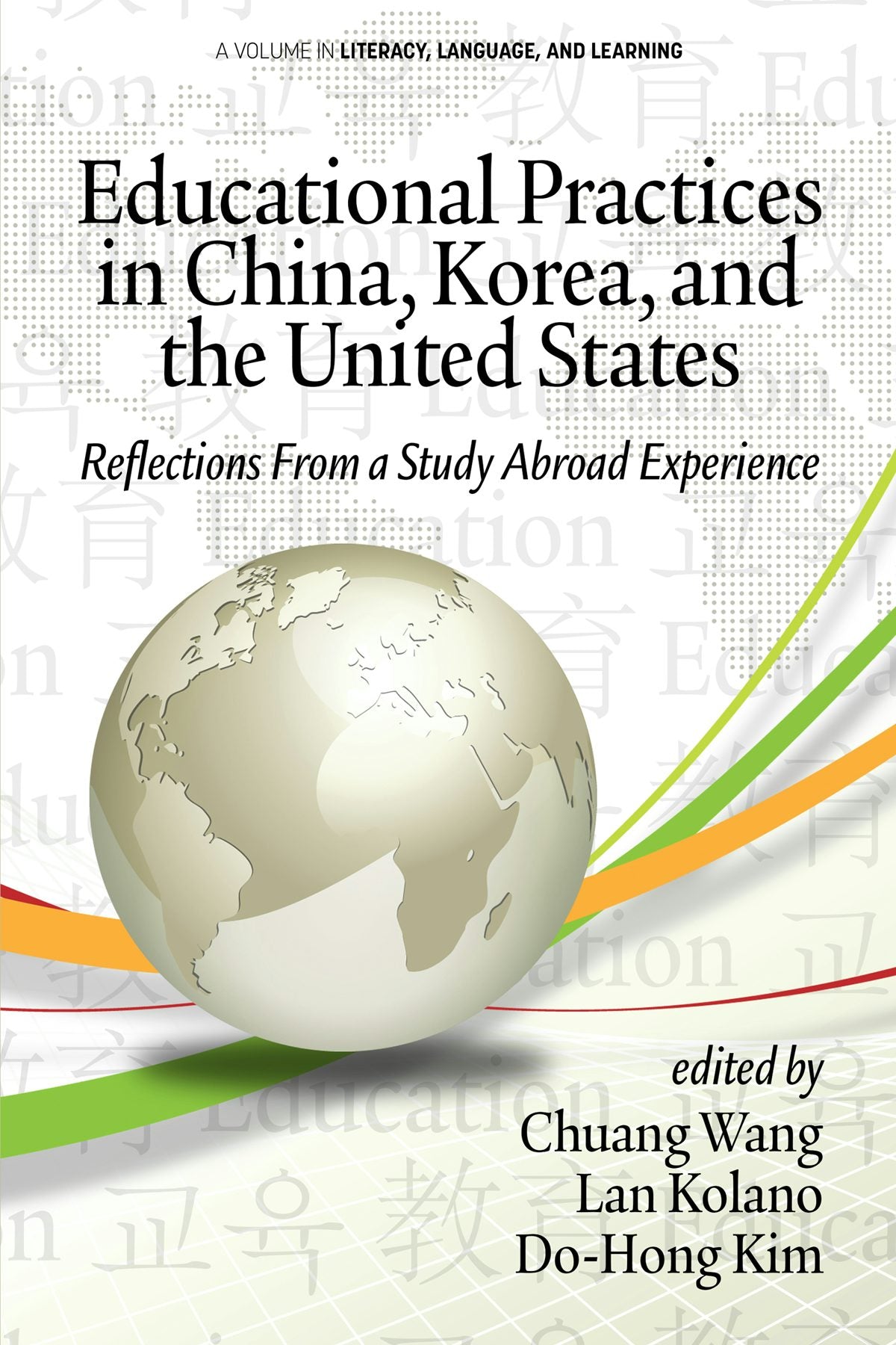 Book cover image for Educational Practices in China, Korea, and the United States ISBN: 9781641138765