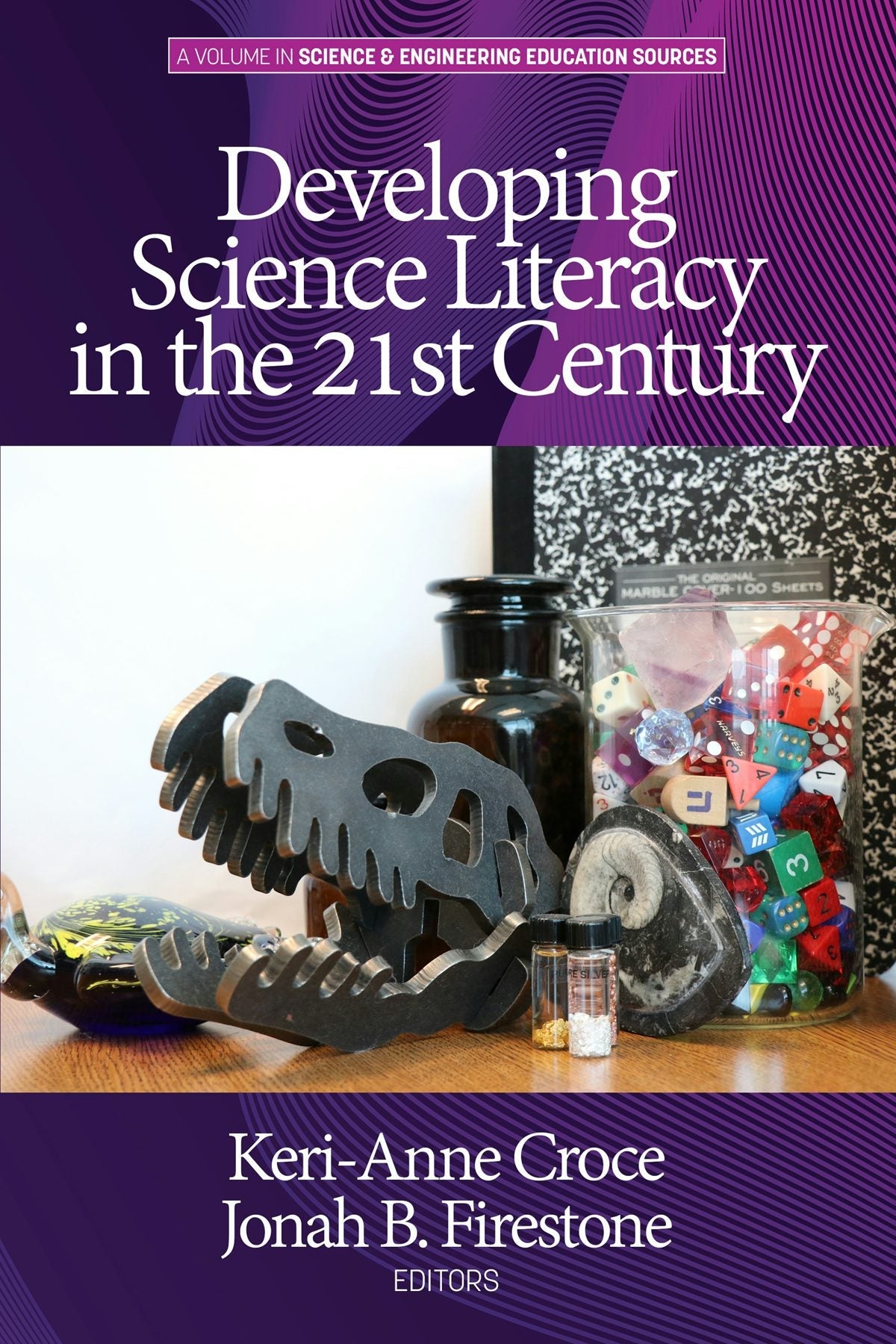 Book cover image for Developing Science Literacy in the 21st Century ISBN: 9781641139816