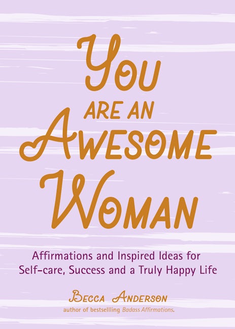 Book cover image for You Are an Awesome Woman ISBN: 9781642501100